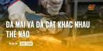 da-mai-va-da-cat-khac-nhau-the-nao