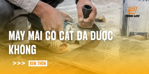 may-mai-co-cat-da-duoc-khong