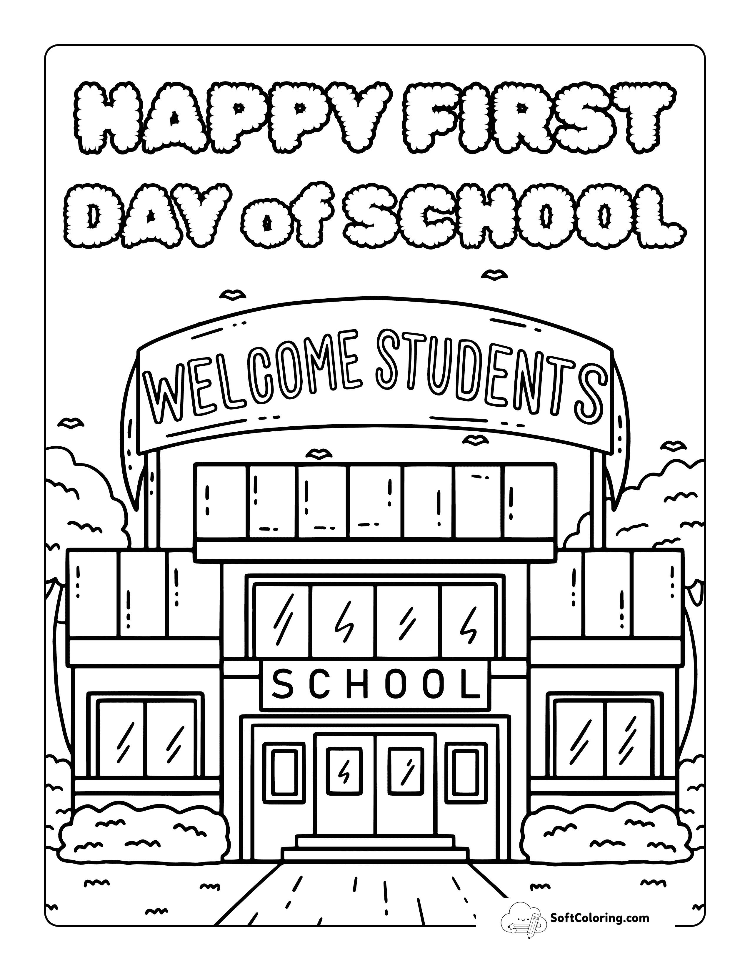 *New* First Day Of School Printable Coloring Sheet