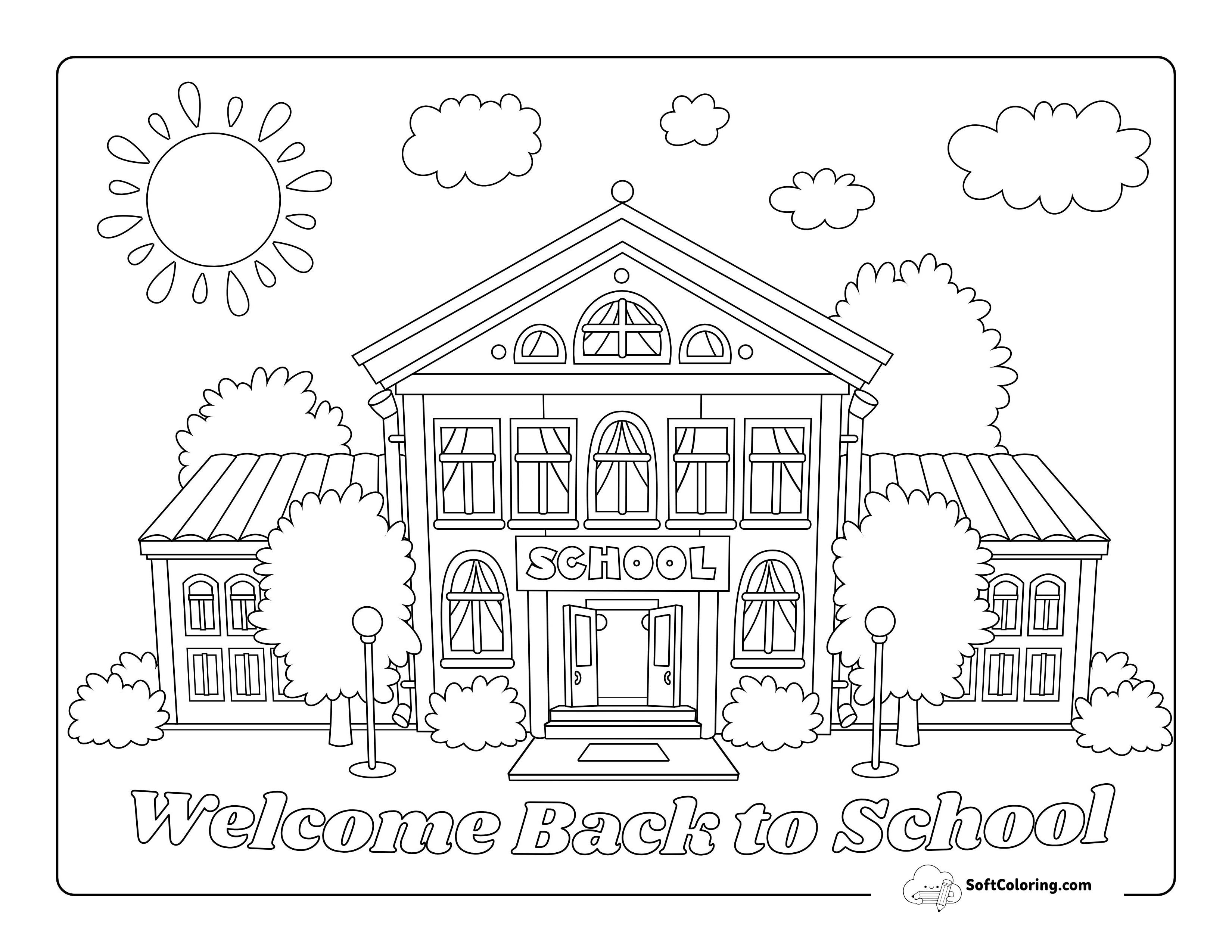 "Welcome Back To School" - School Building Printable To Color