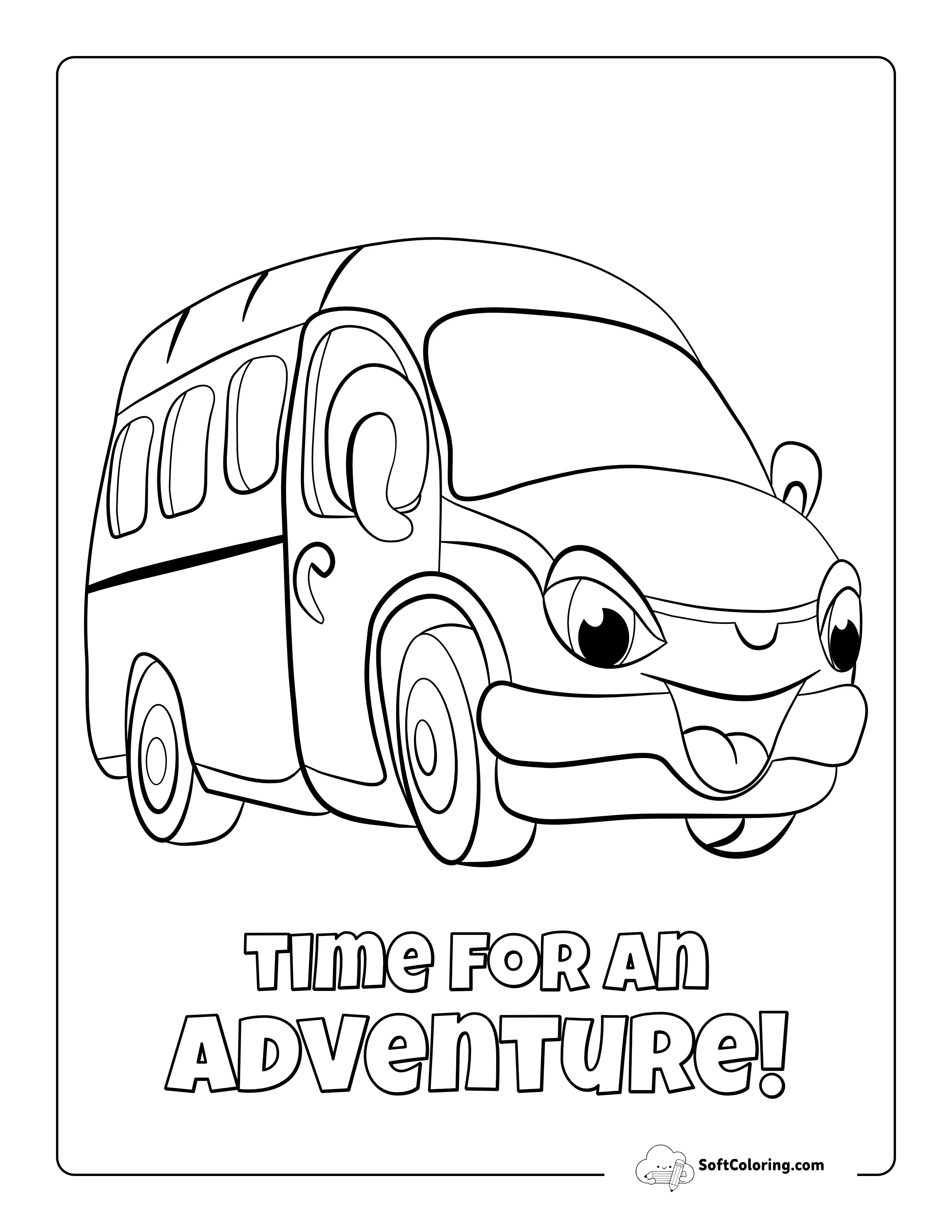 "Time For An Adventure" Minivan Coloring Page