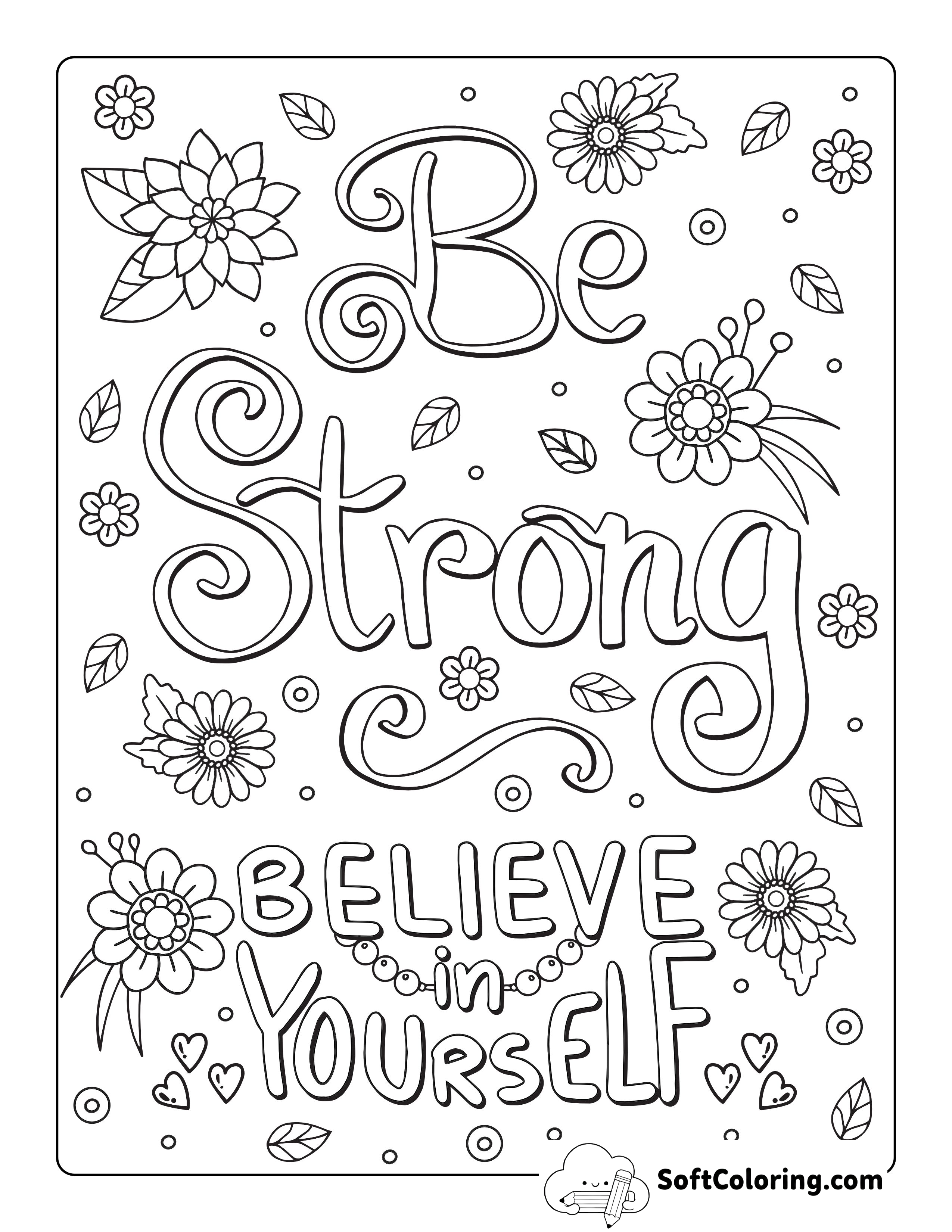 "Be Strong, Believe in Yourself" Preppy Printable Coloring Page