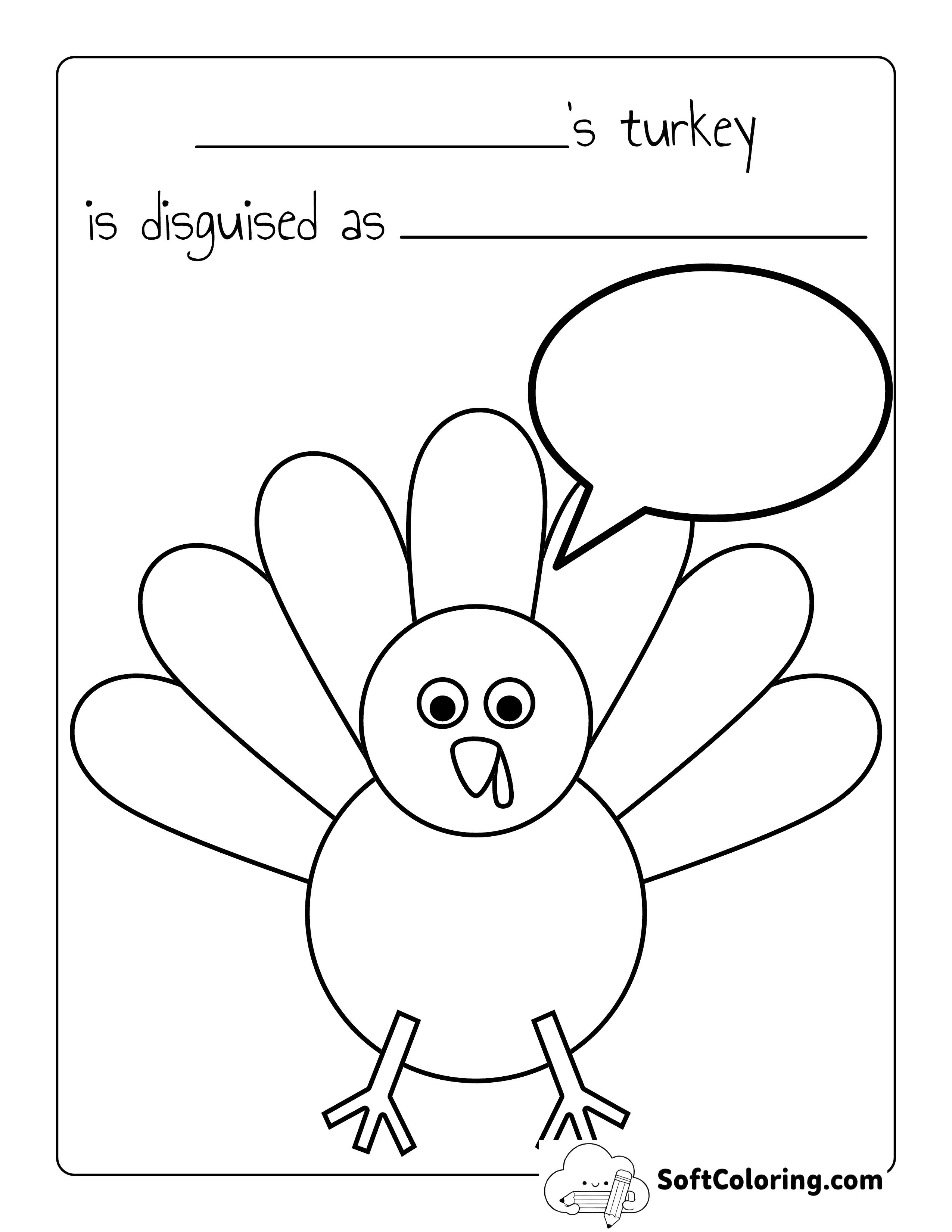 Simple Turkey In Disguise Printable With Quote Bubble