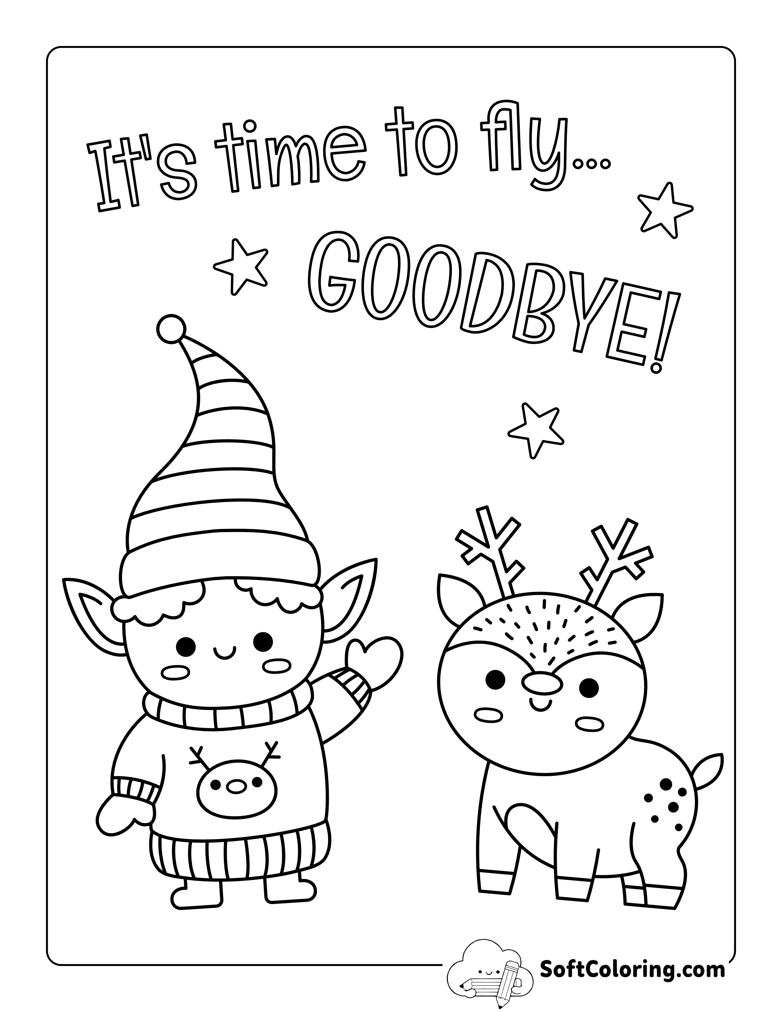 "It's time to Fly... Goodbye!" Elf & Reindeer Picture