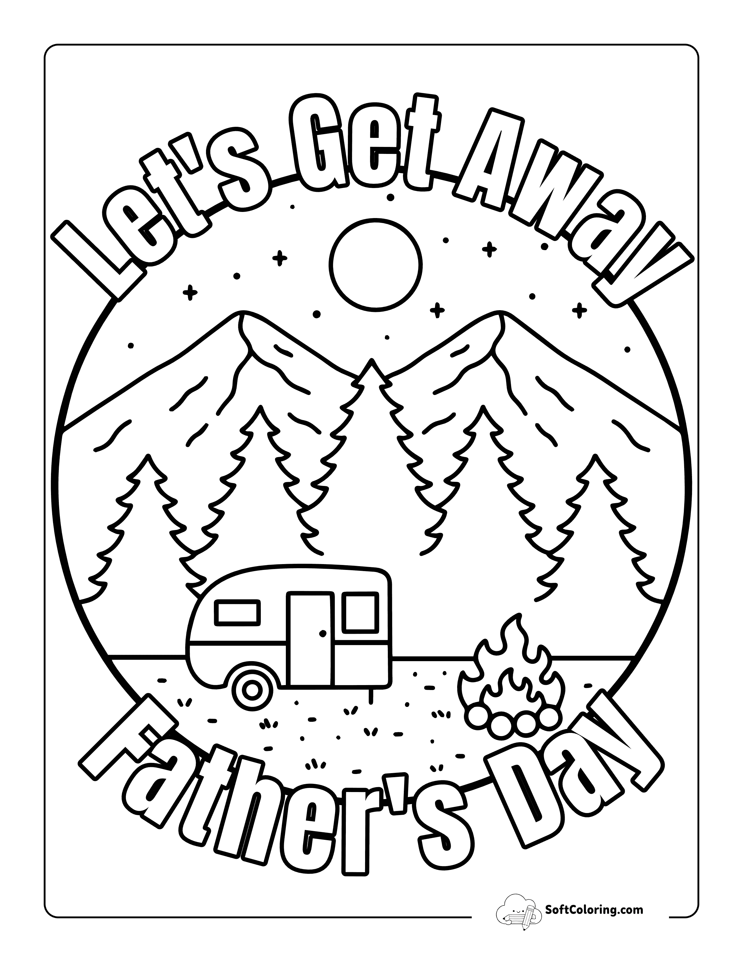 *New* "Let's Get Away" Camping Father's Day Coloring Page