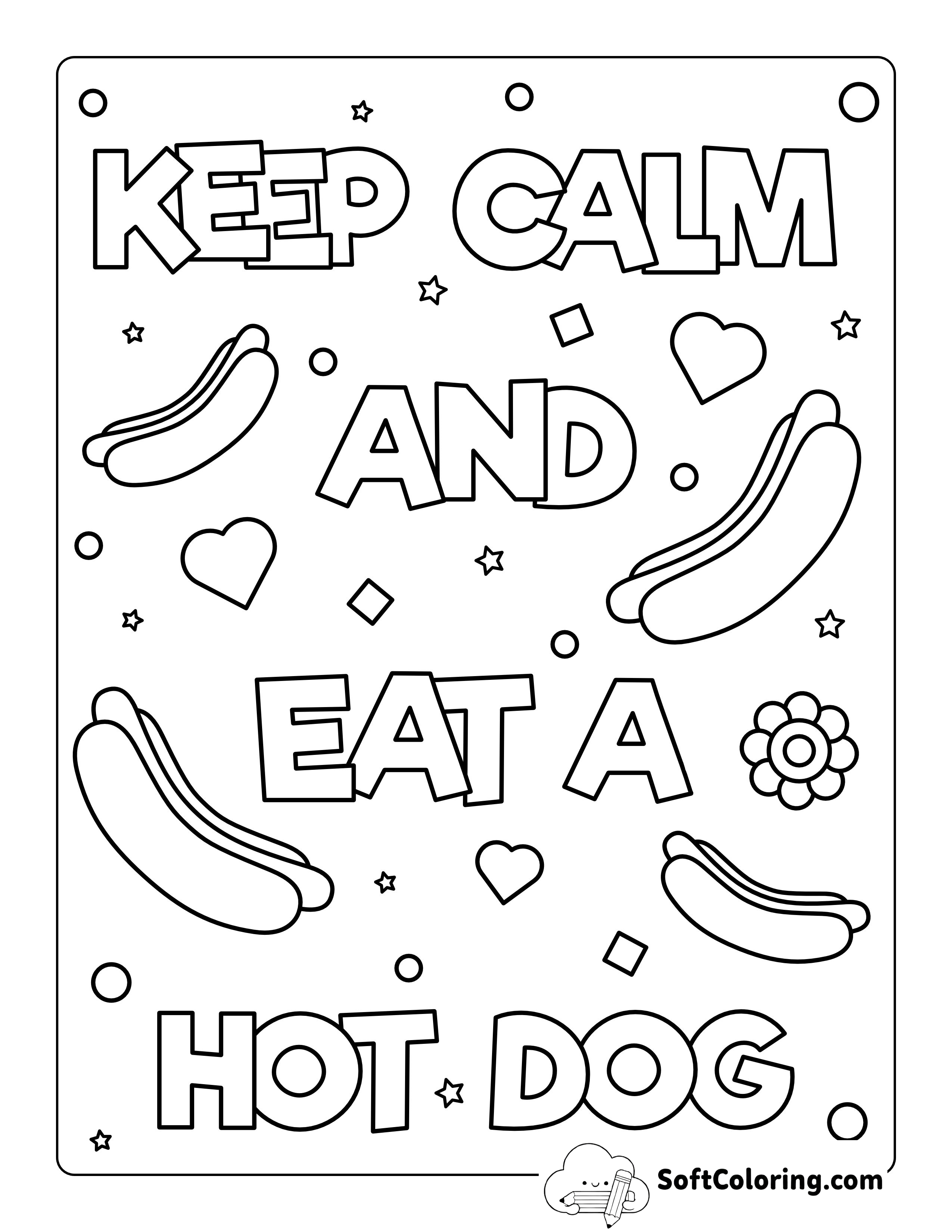 "Keep Calm and Eat a Hot Dog" Coloring Page
