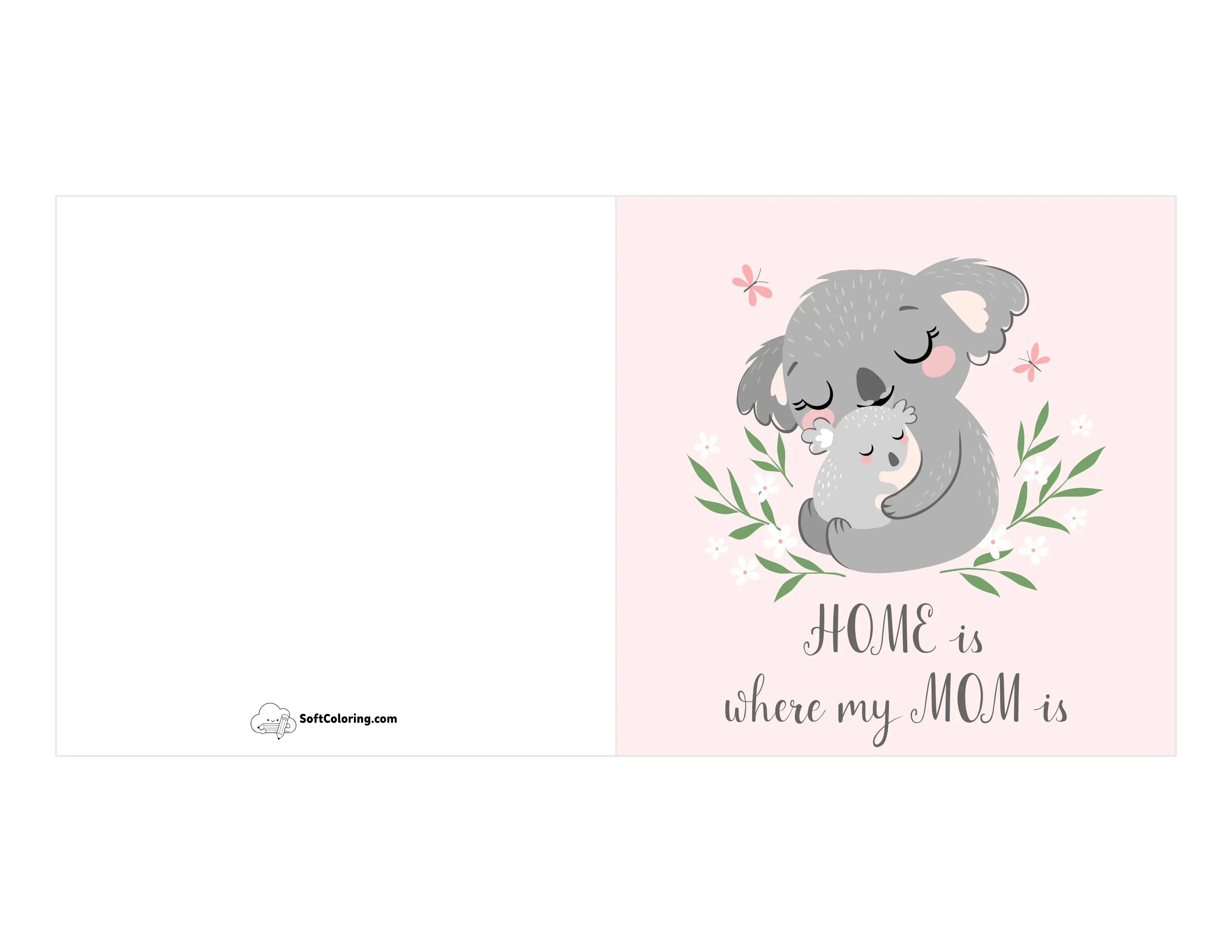 "Home Is Where My Mom Is" Koala Card