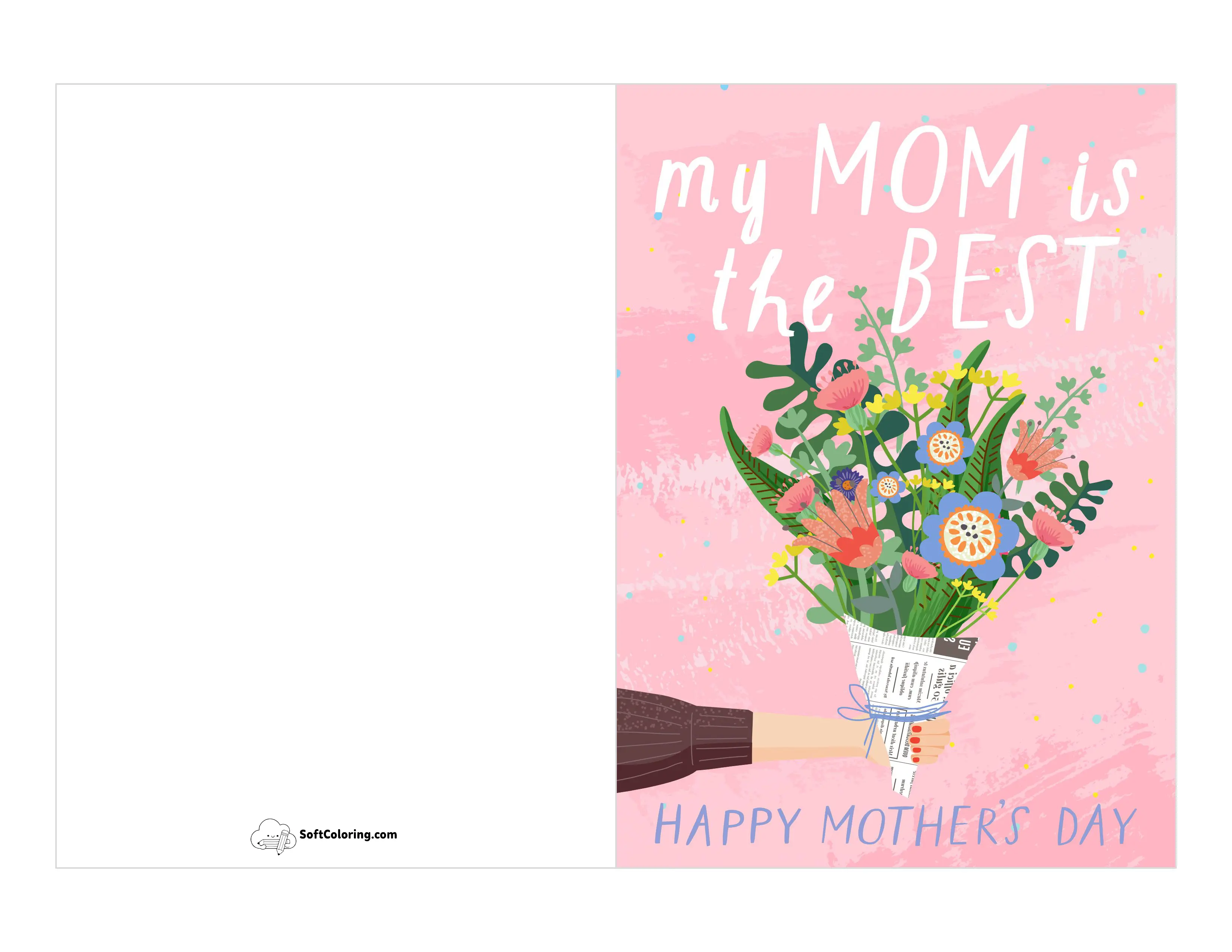 "My Mom Is The Best" Flower Card