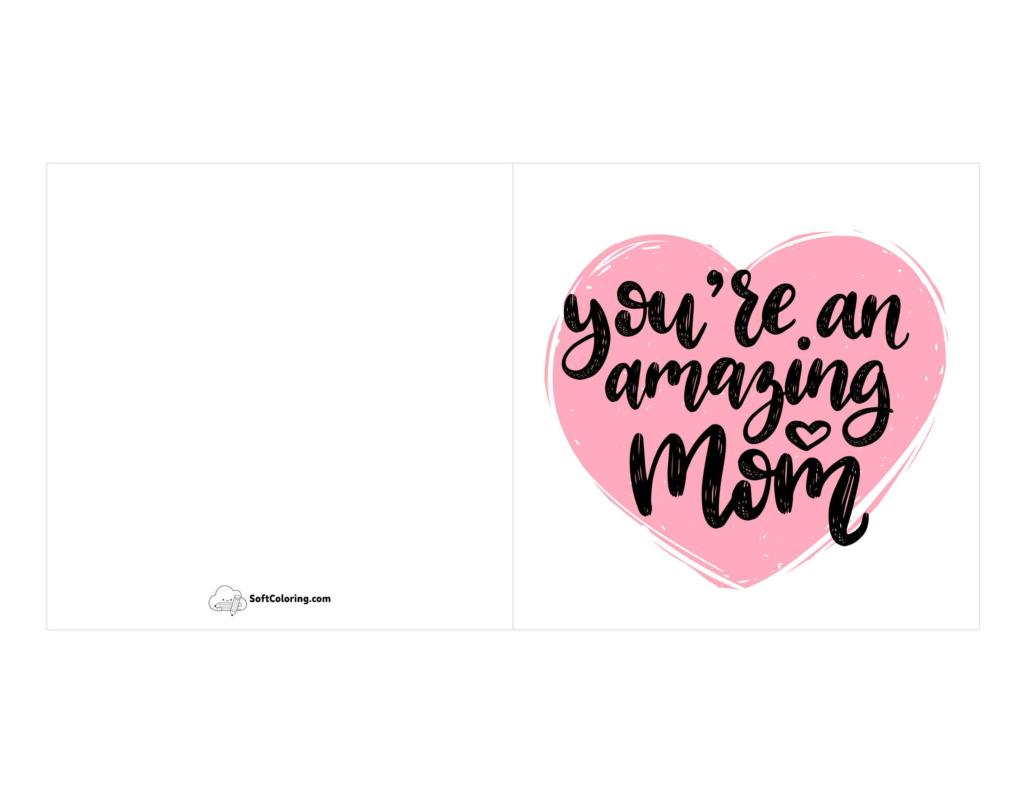 "You're An Amazing Mom" Printable Card