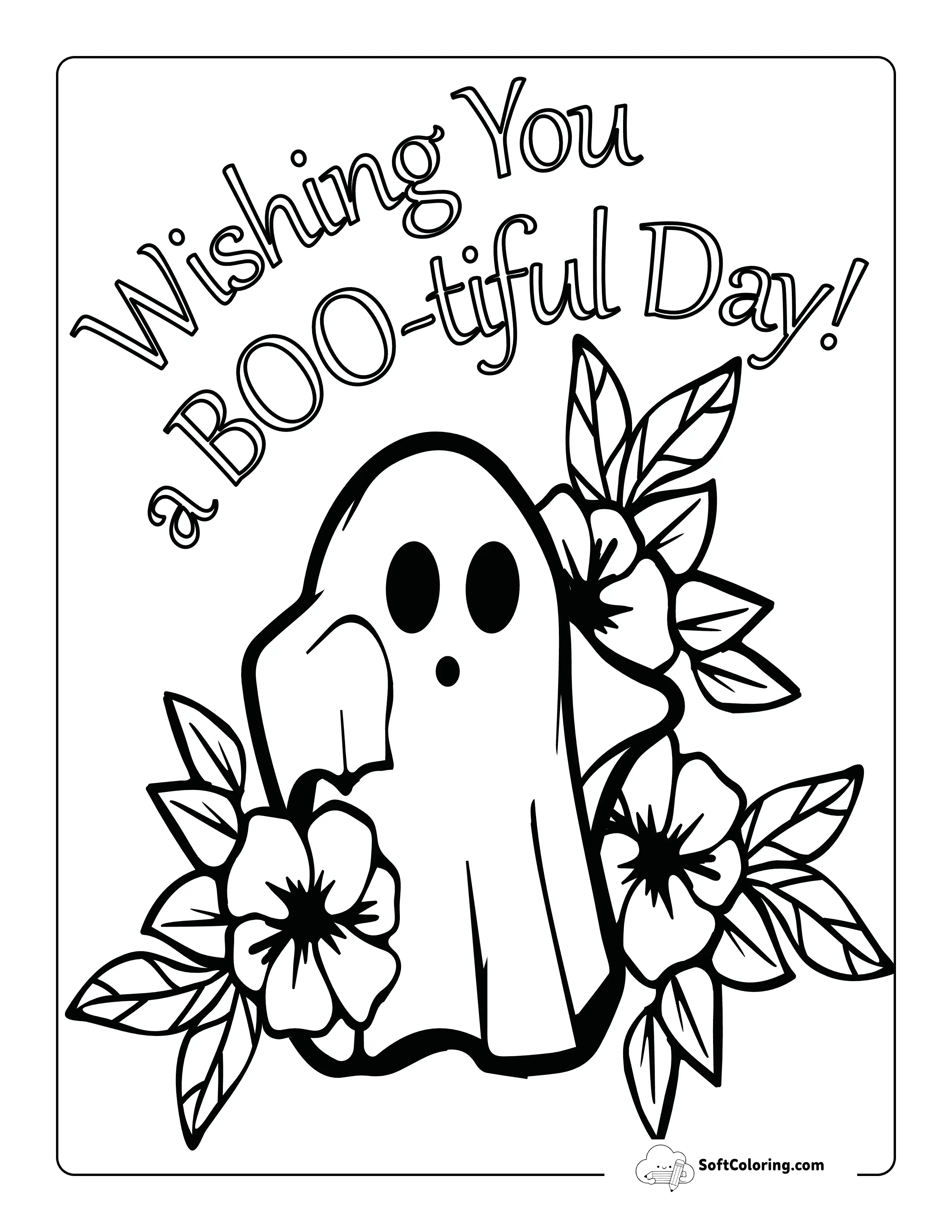 New "Wishing You A Boo-Tiful Day!" Floral Ghost Coloring Sheet