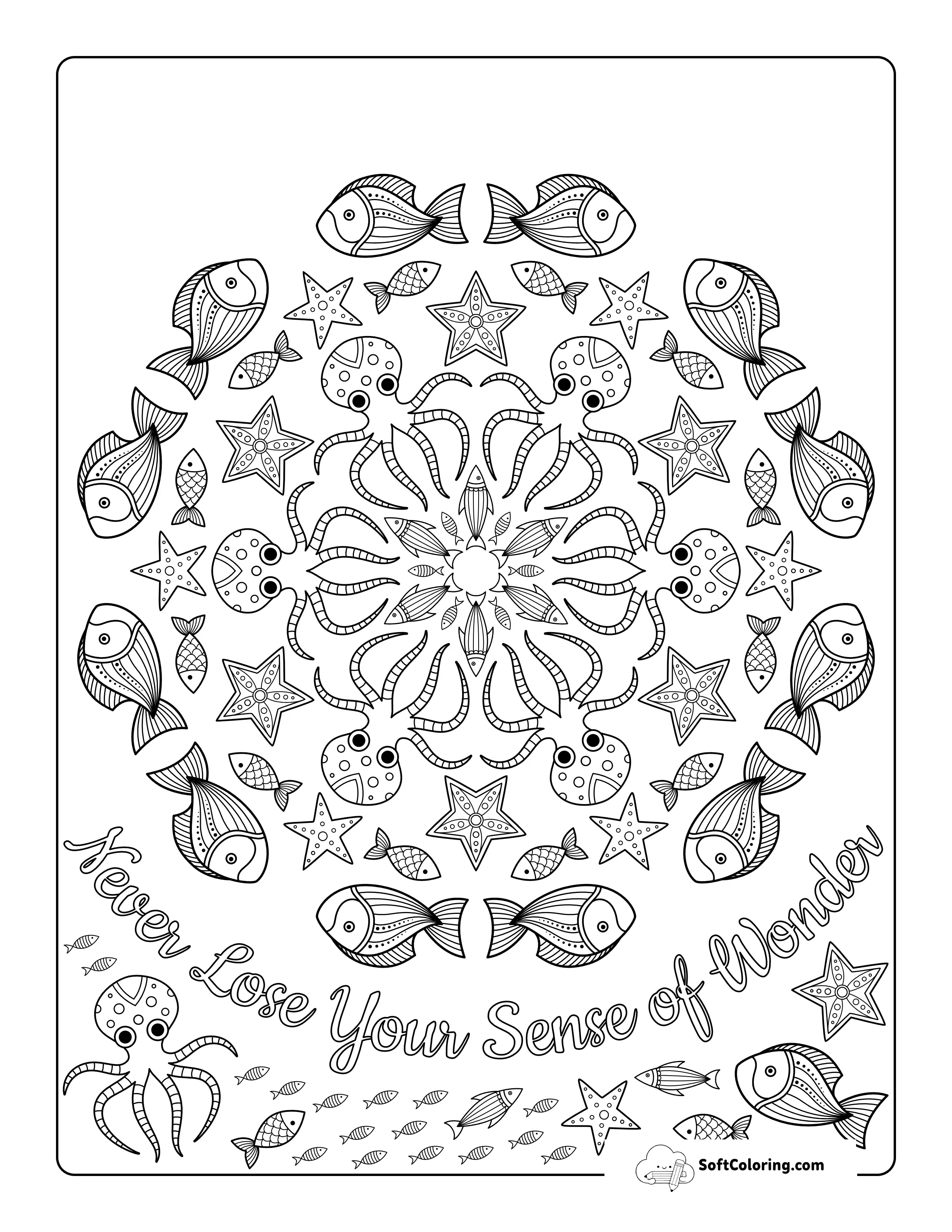 "Never Lose Your Sense Of Wonder" Sea Animals Coloring Page