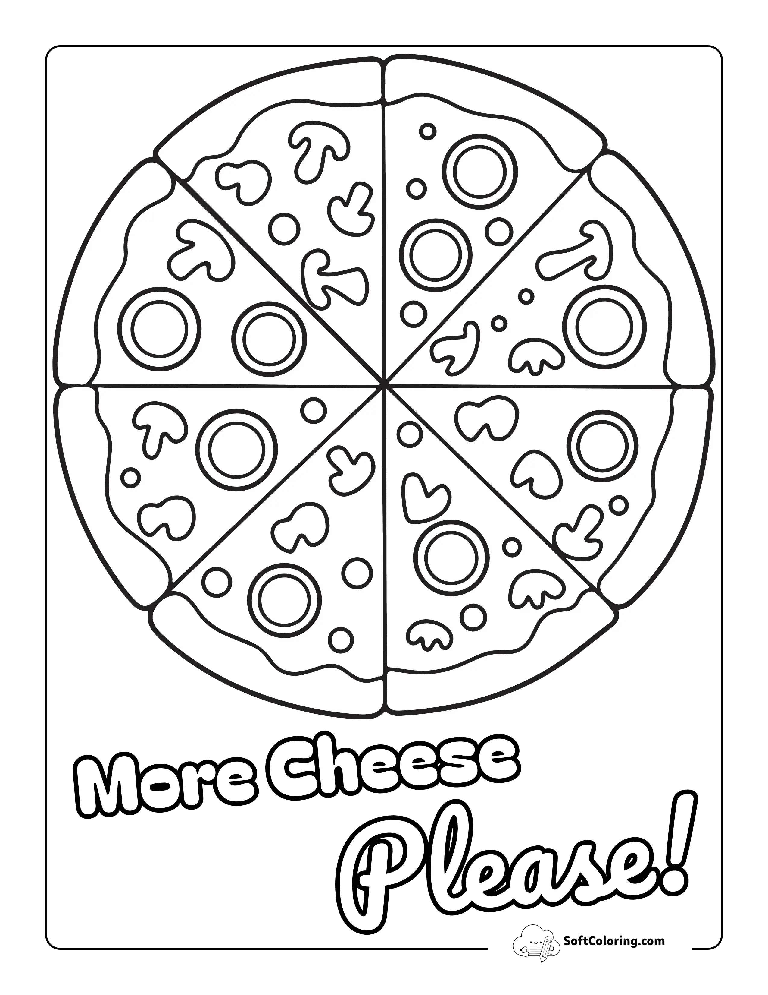 "More Cheese, Please!" - Easy Pizza Coloring Page