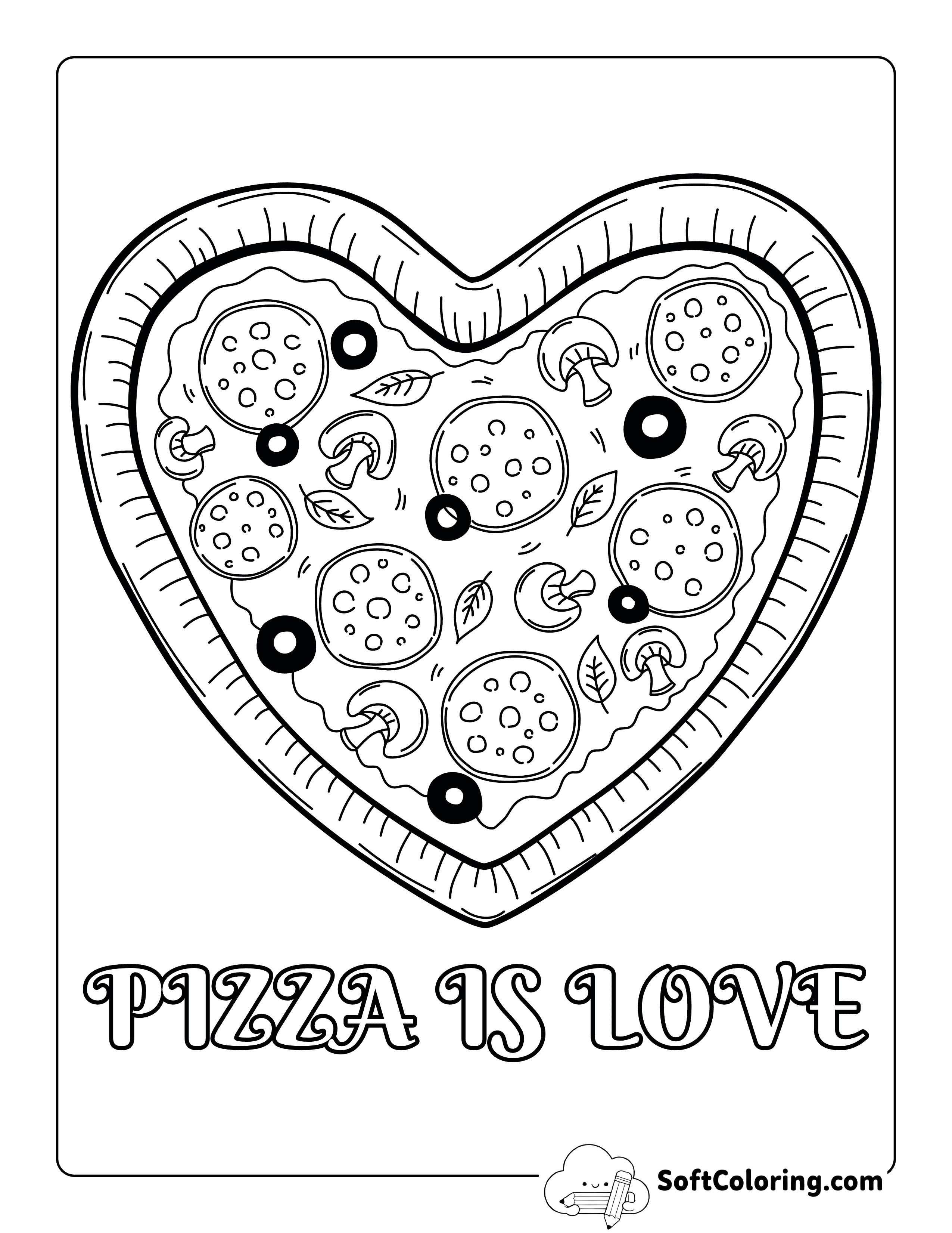 "Pizza Is Love" - Funny Realistic Heart-Shaped Pizza for Adults to Color
