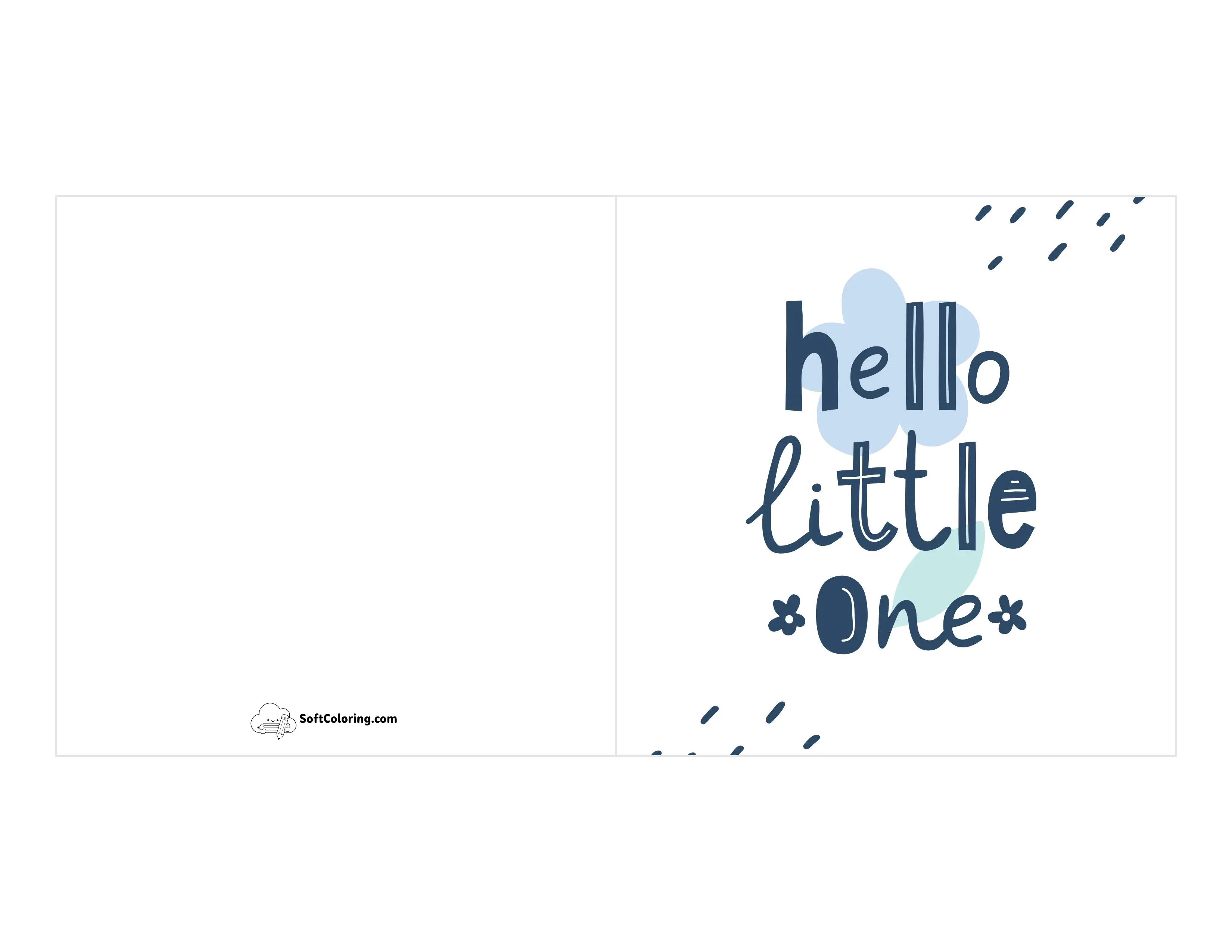 "Hello Little One" New Baby Card To Print