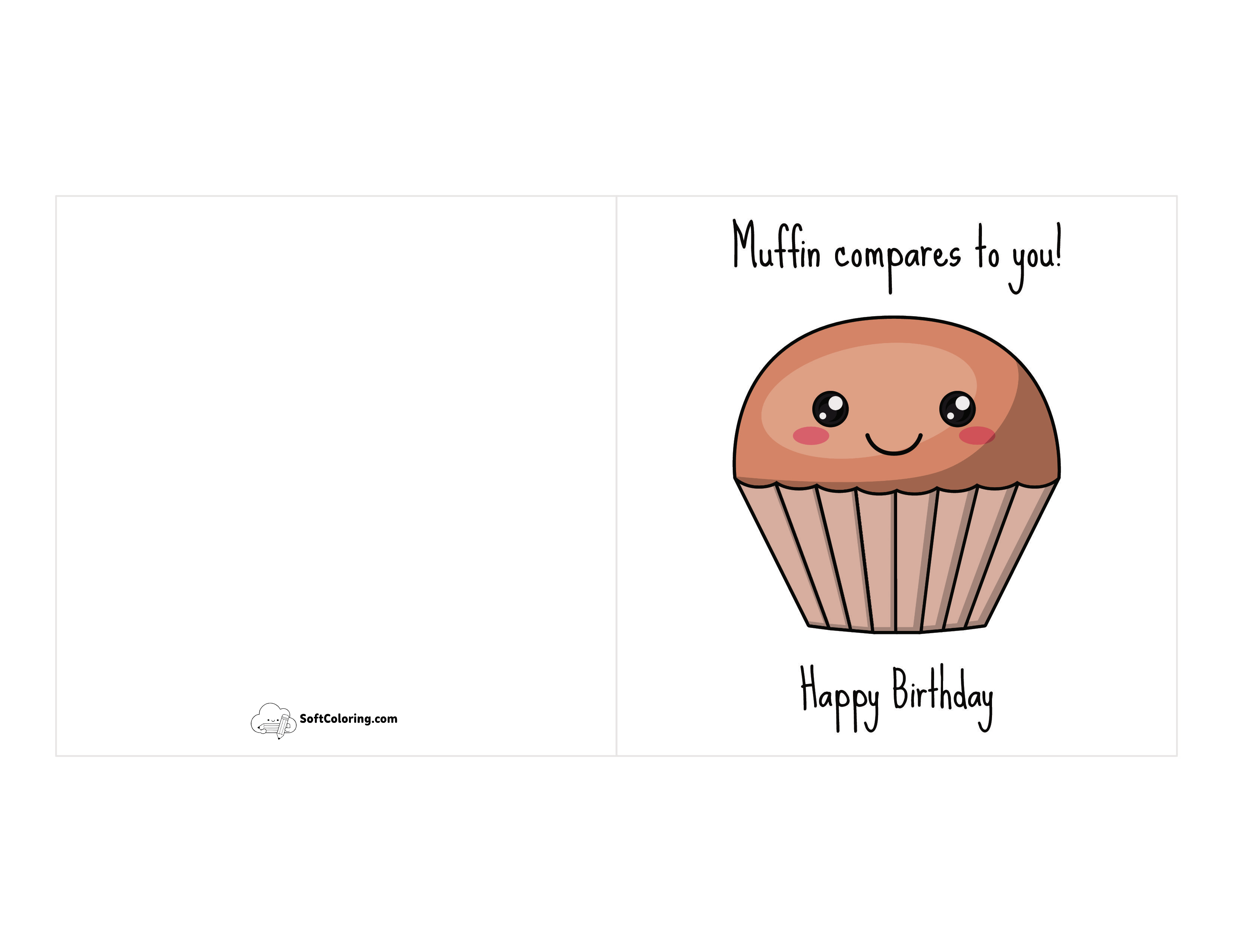 "Muffin Compares To You" Printable Card