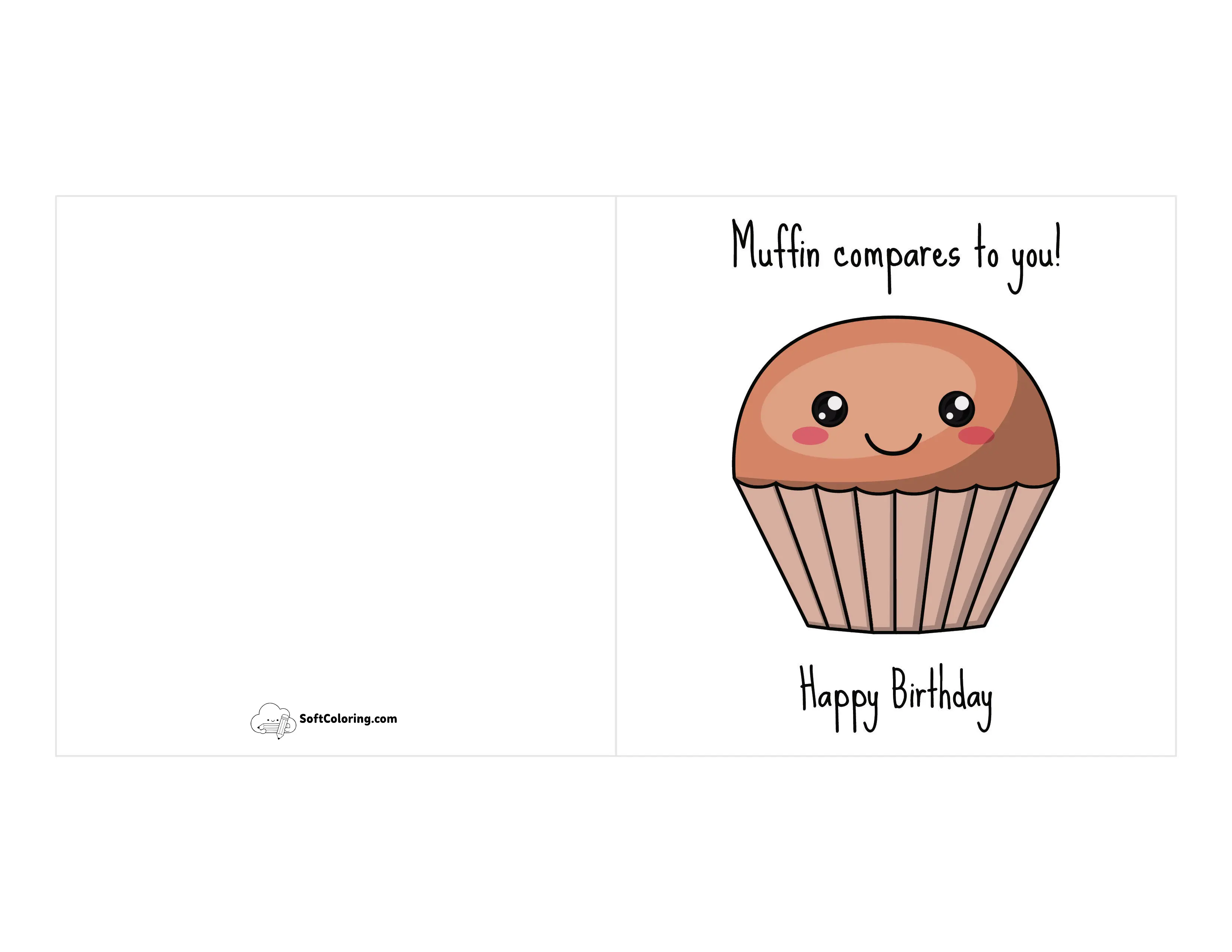 "Muffin Compares To You" Printable Card