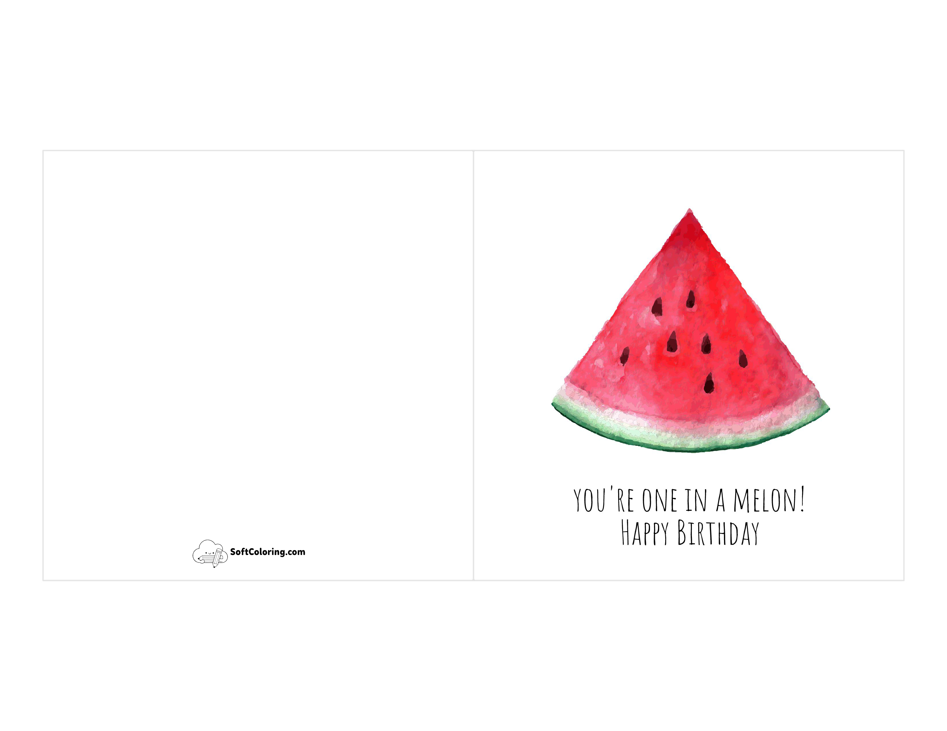 "You're One In A Melon" Funny Printable Card