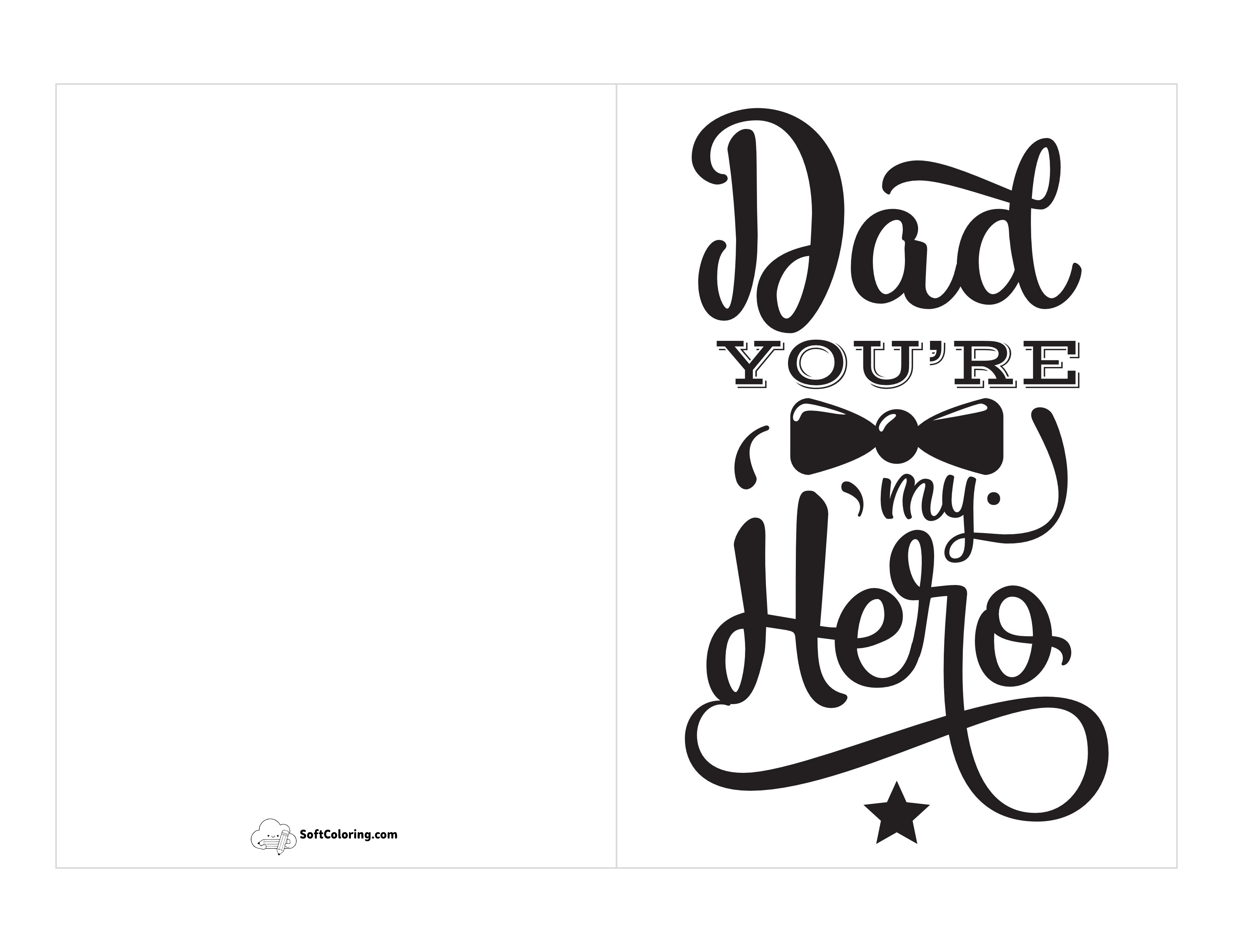 "Dad You're My Hero" Card To Print