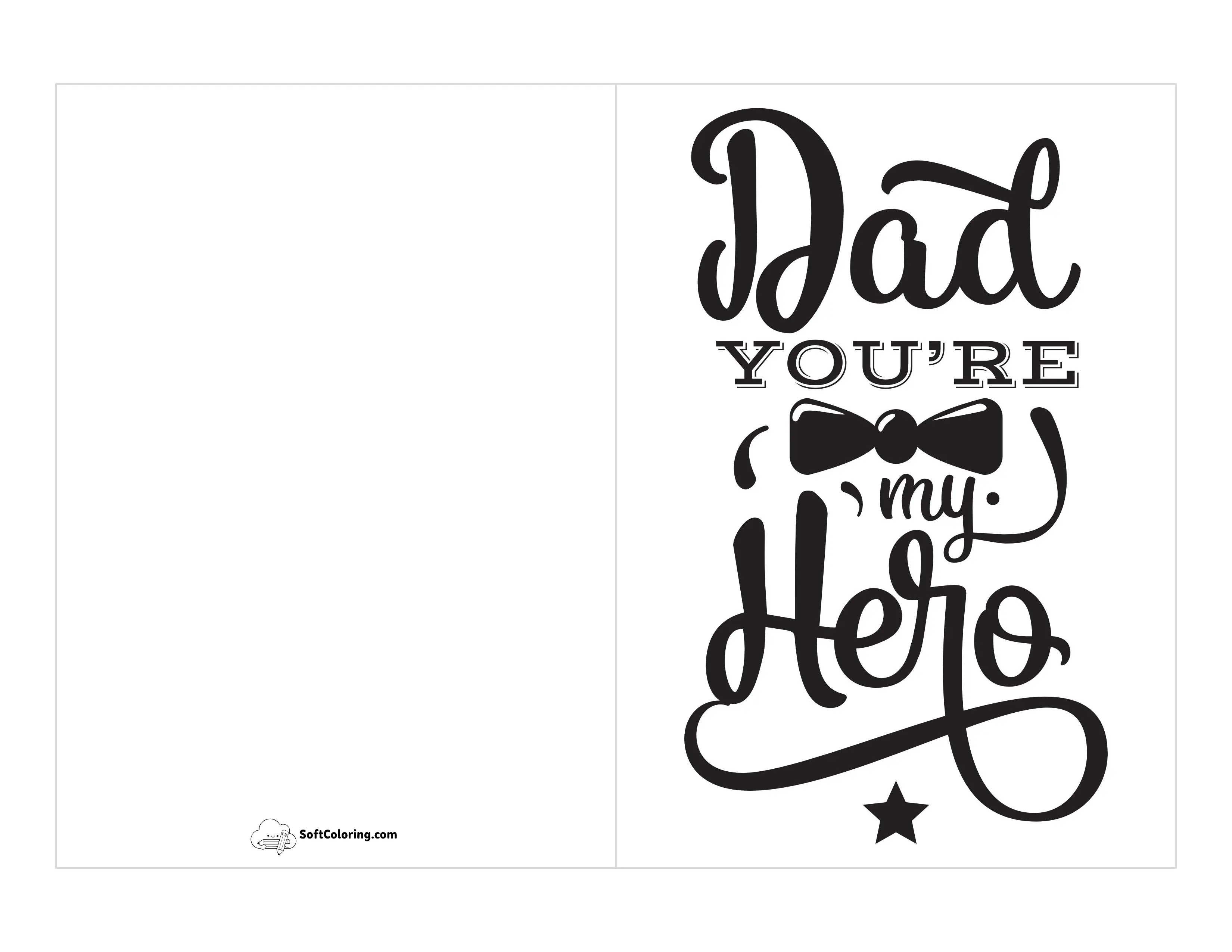 "Dad You're My Hero" Card To Print