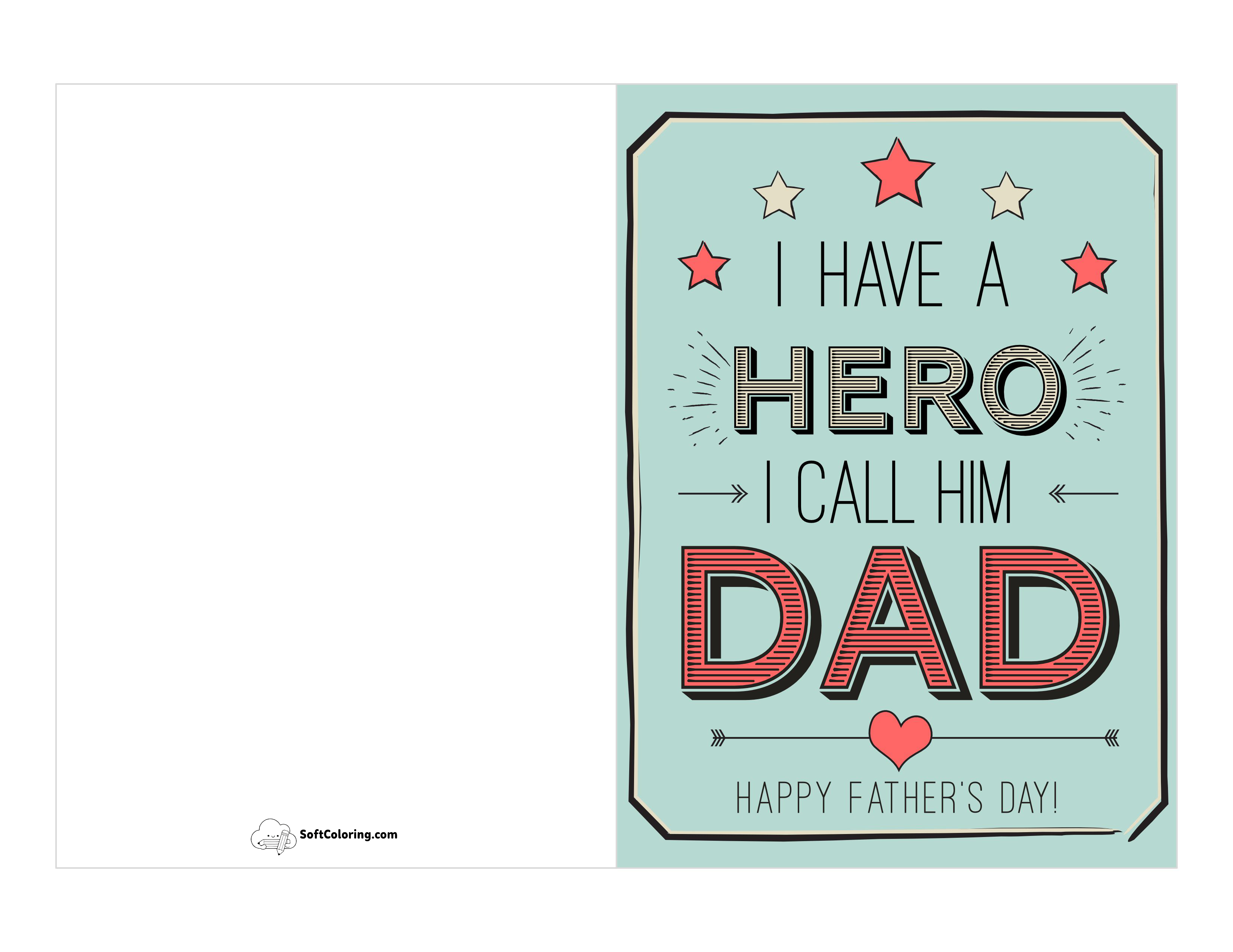 "I Have A Hero, I Call Him Dad" Printable Card