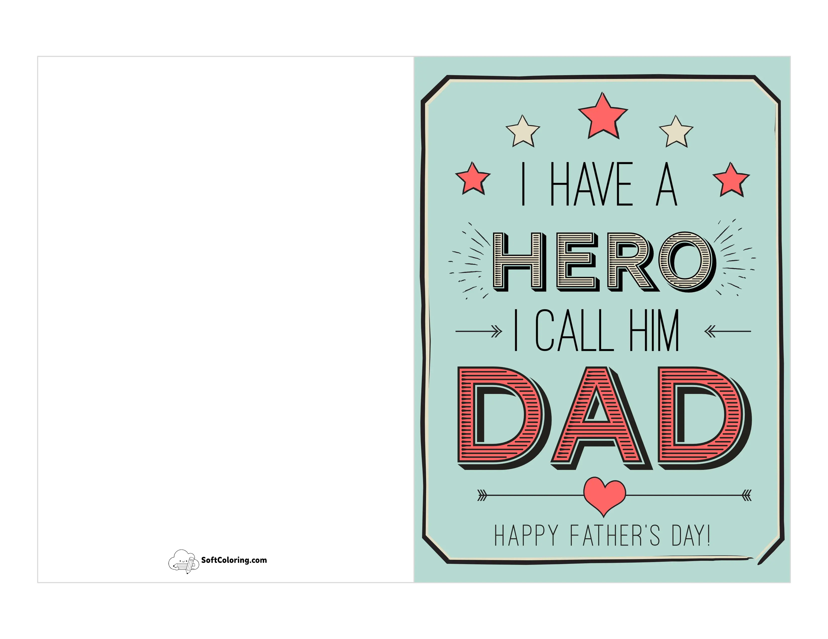 "I Have A Hero, I Call Him Dad" Printable Card