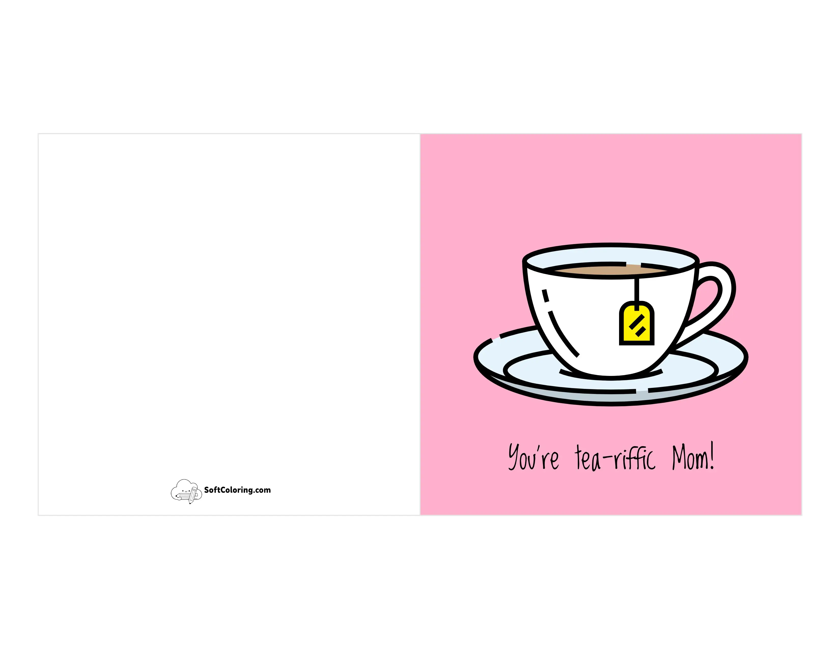 "You're Tea-Riffic Mom!" Printable Card