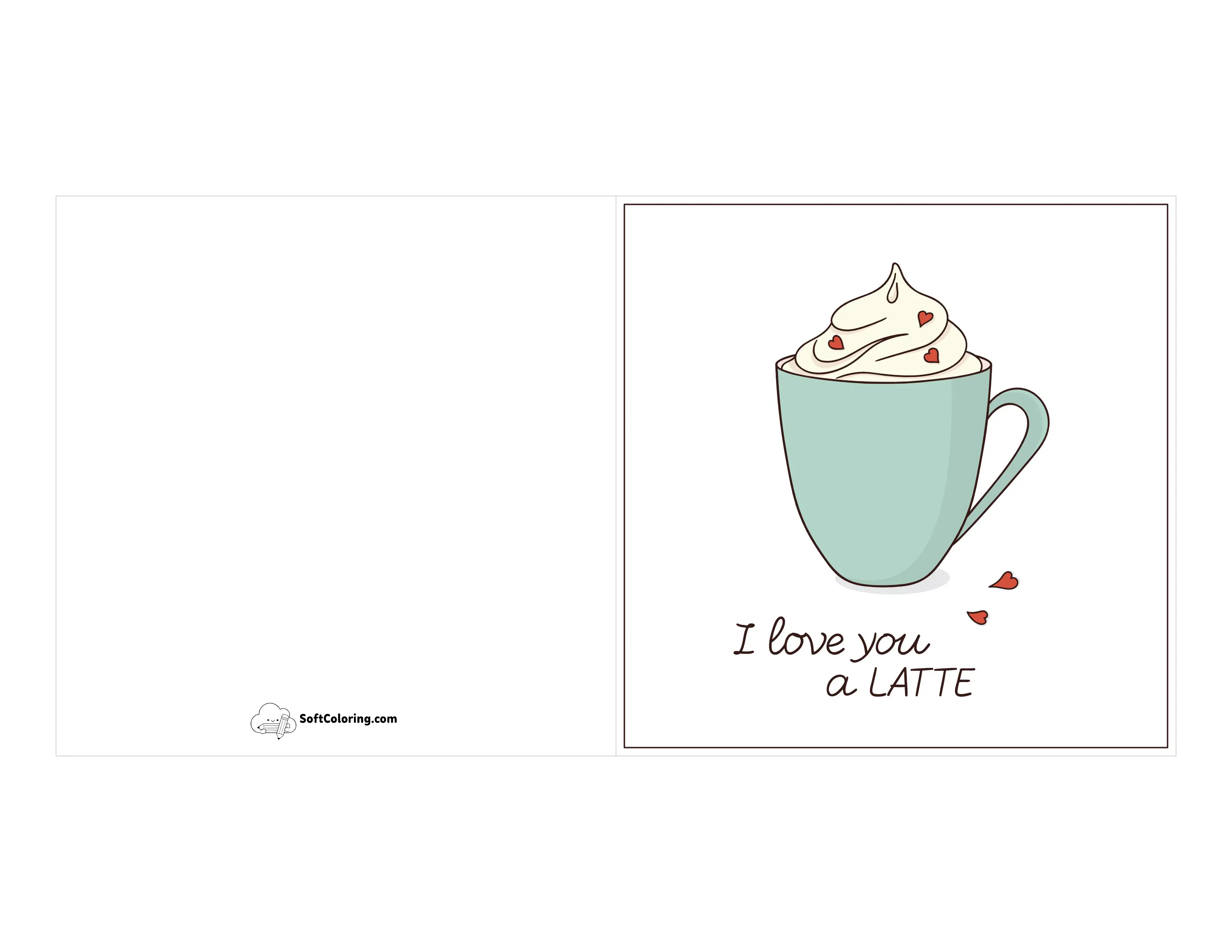 "I Love You A Latte" Pun Card