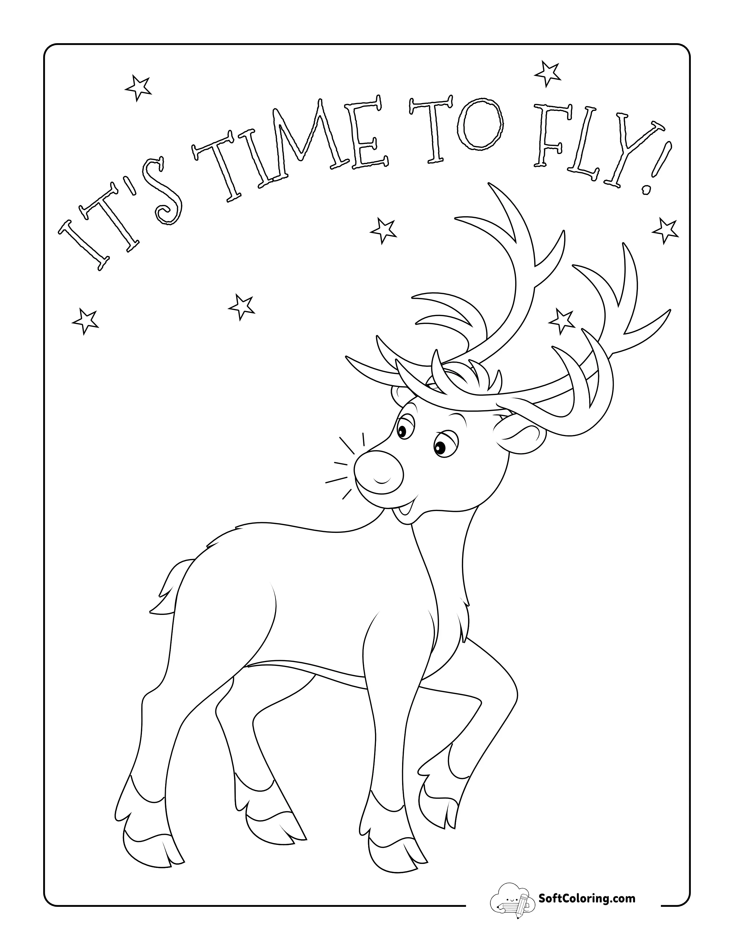 "It's Time To Fly" Reindeer Coloring Page