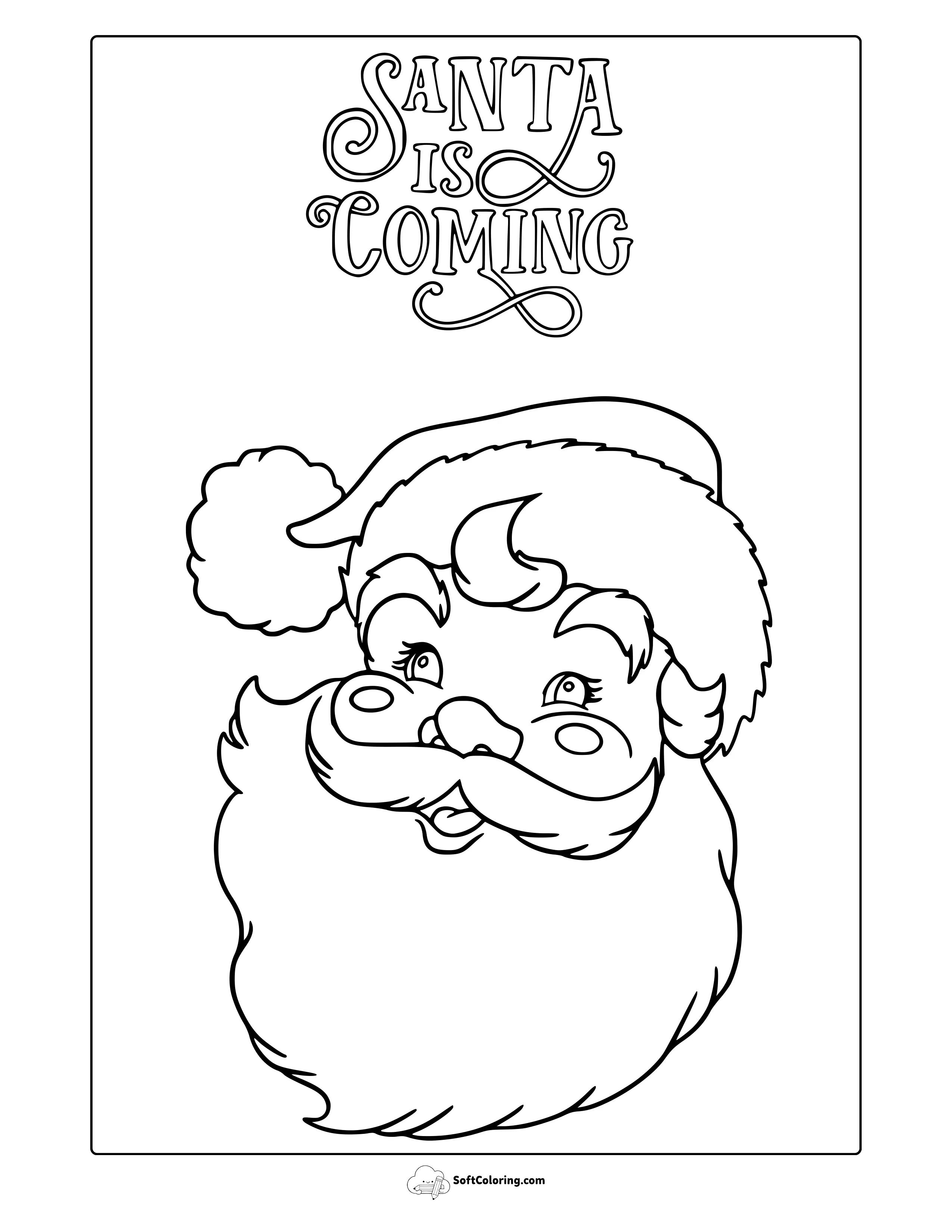 Santa Is Coming Portrait Coloring Page