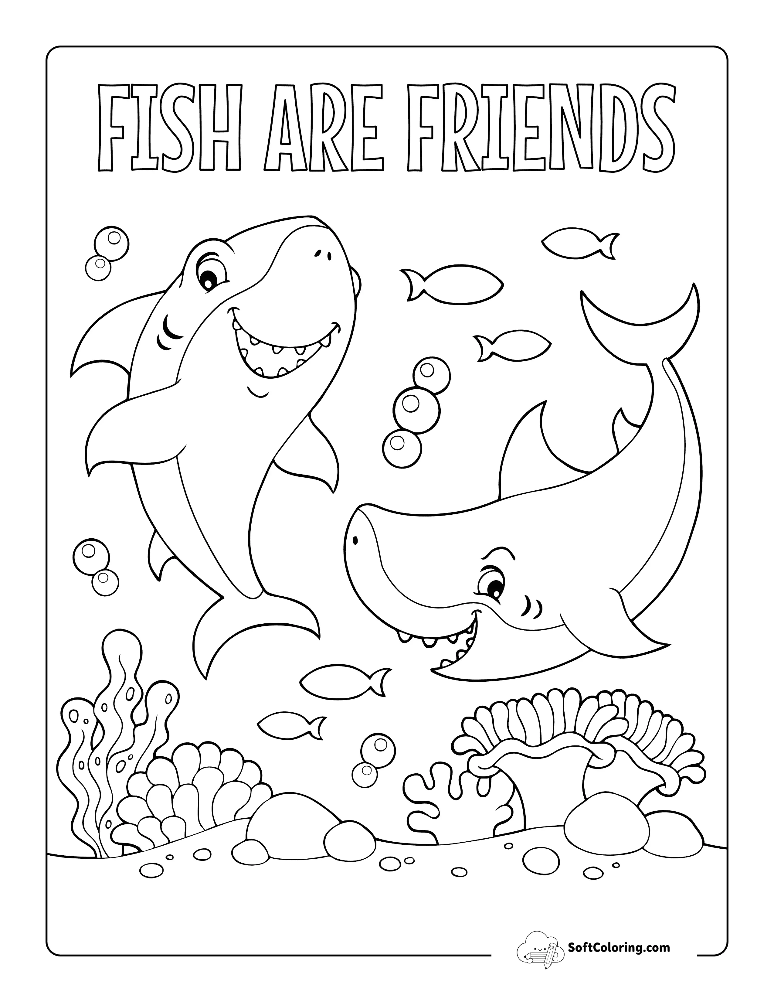 "Fish Are Friends" Coloring Sheet For Kids