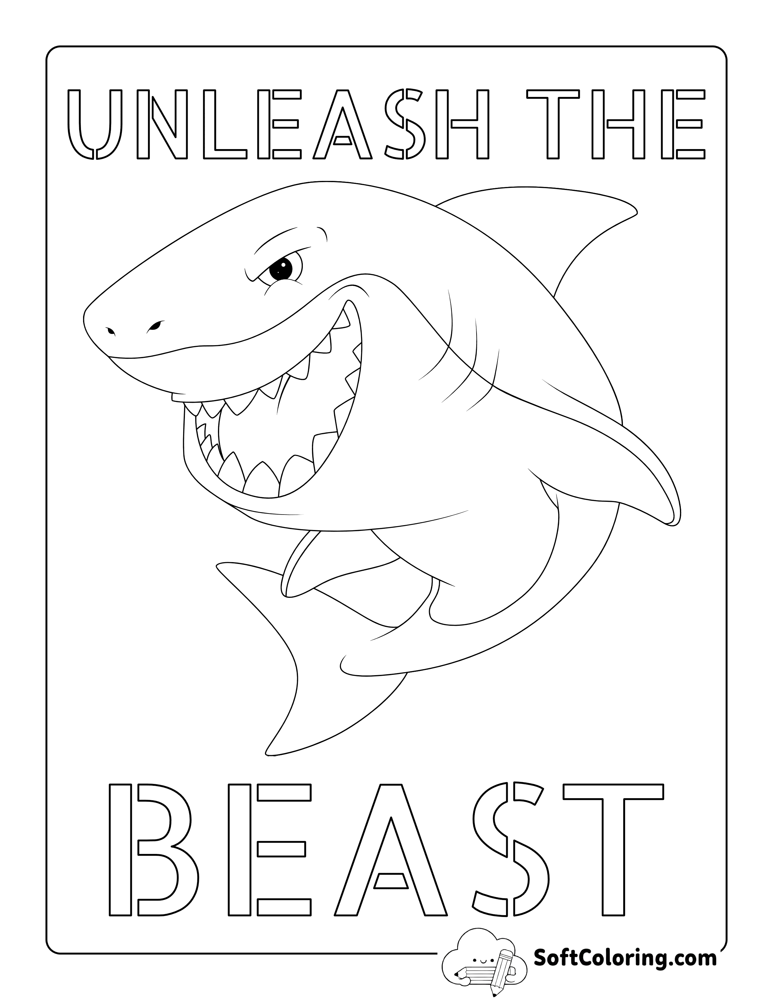 "Unleash the Beast" Shark Coloring Page for Kids