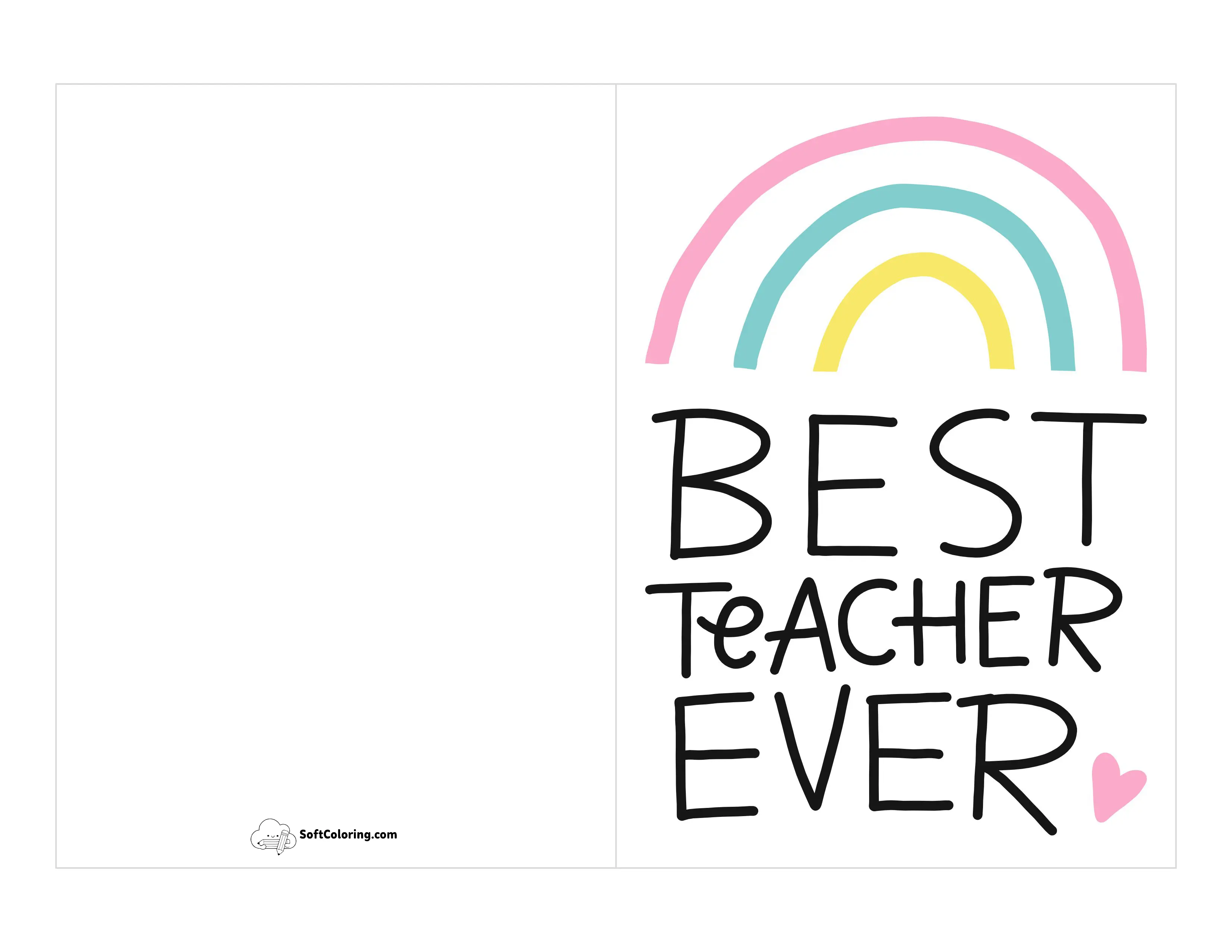 "Best Teacher Ever" Cute Rainbow Card For Teacher