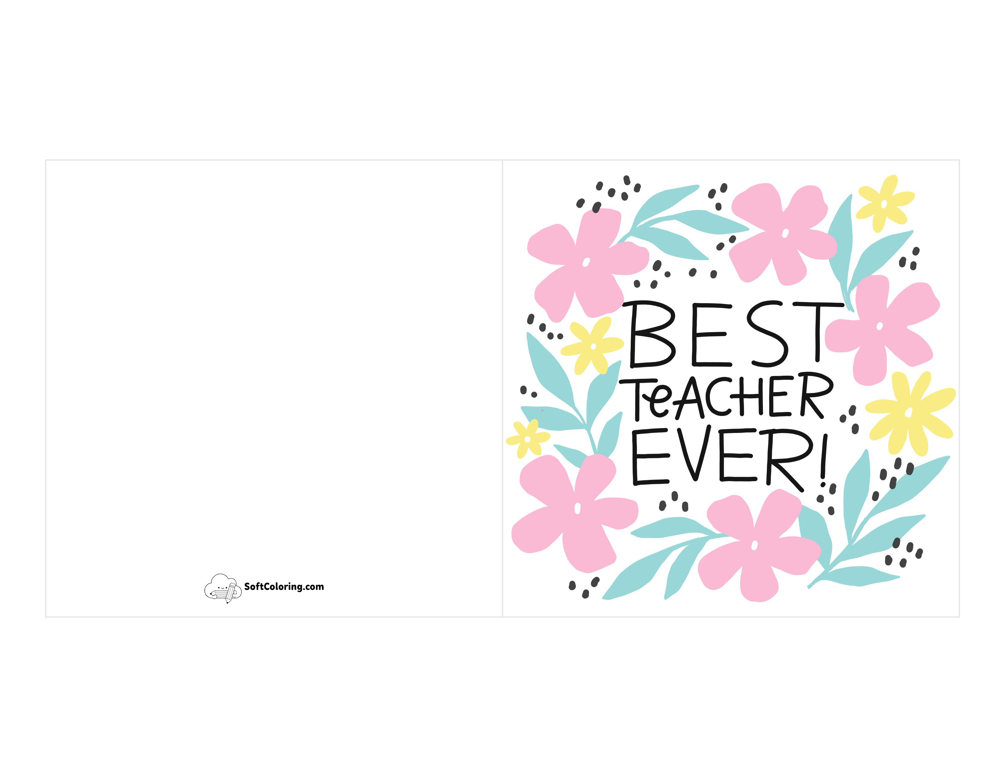 "Best Teacher Ever" Colorful Flower Card