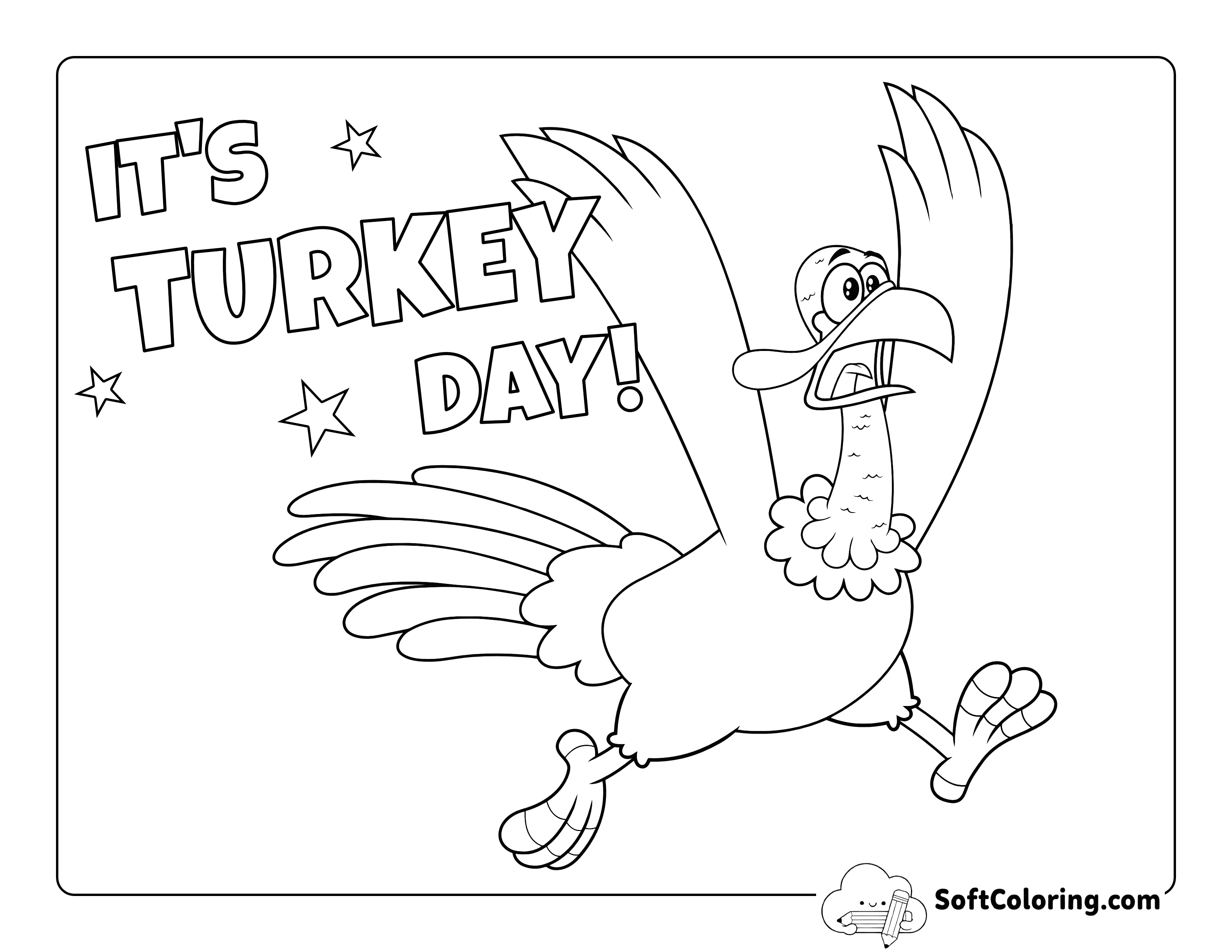 "It's Turkey Day!" Scared Turkey Coloring Page for Kids