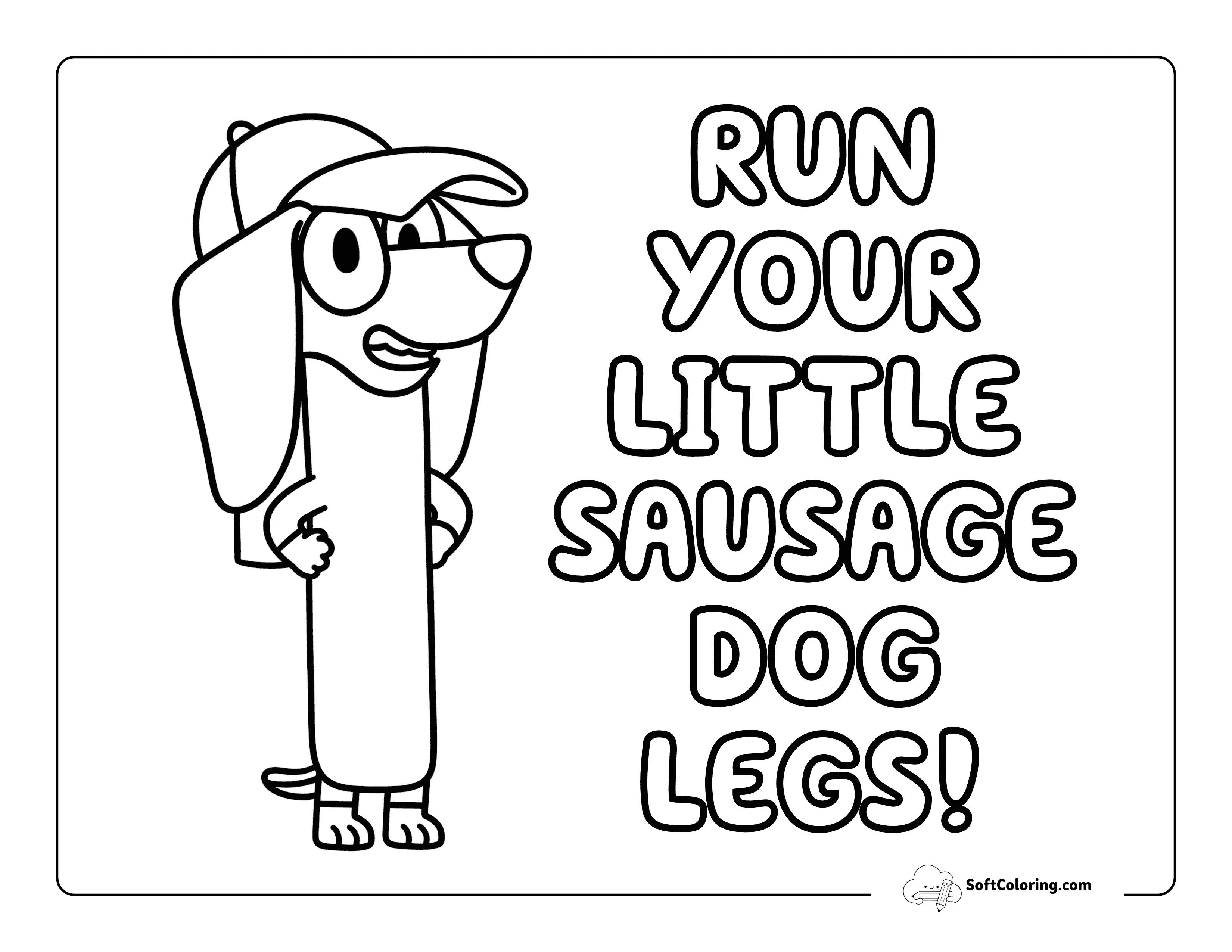 "Run Your Little Sausage Dog Legs" Snickers