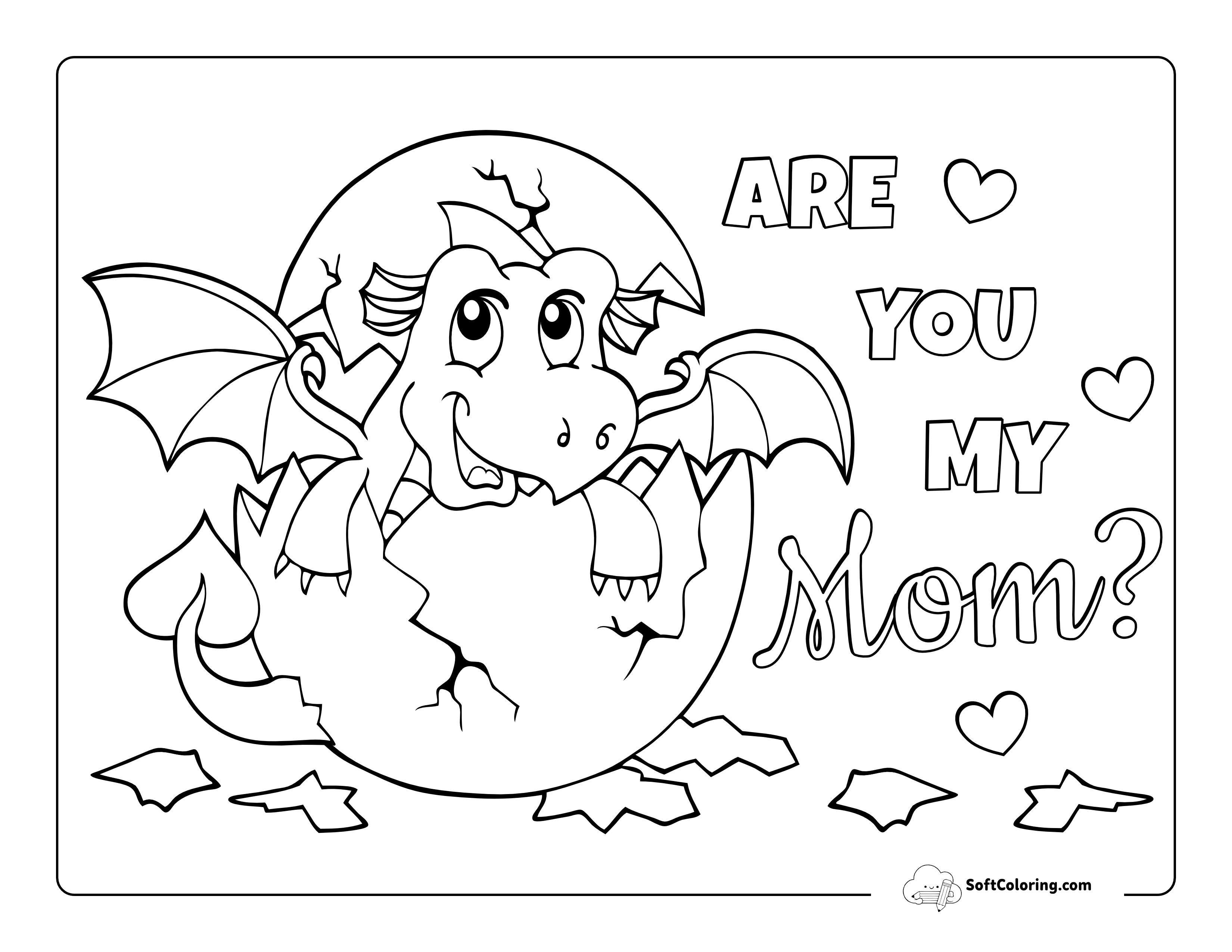 Baby Dragon Coloring Page With "Are You My Mom?