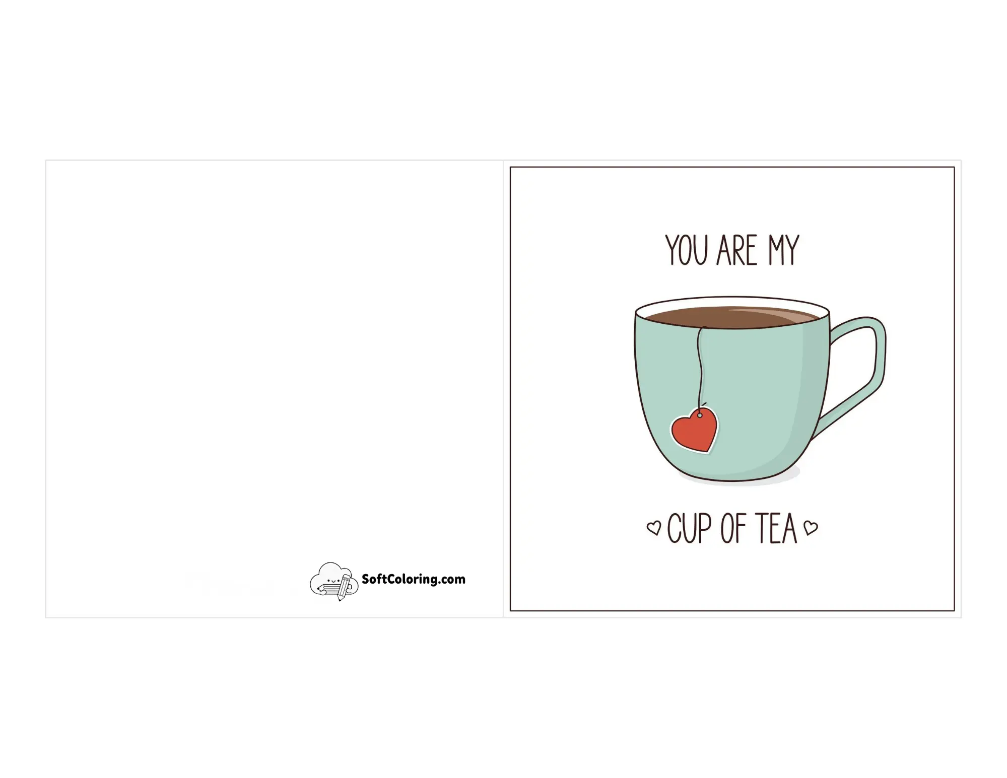 "You Are My Cup Of Tea" Printable Anniversary Card