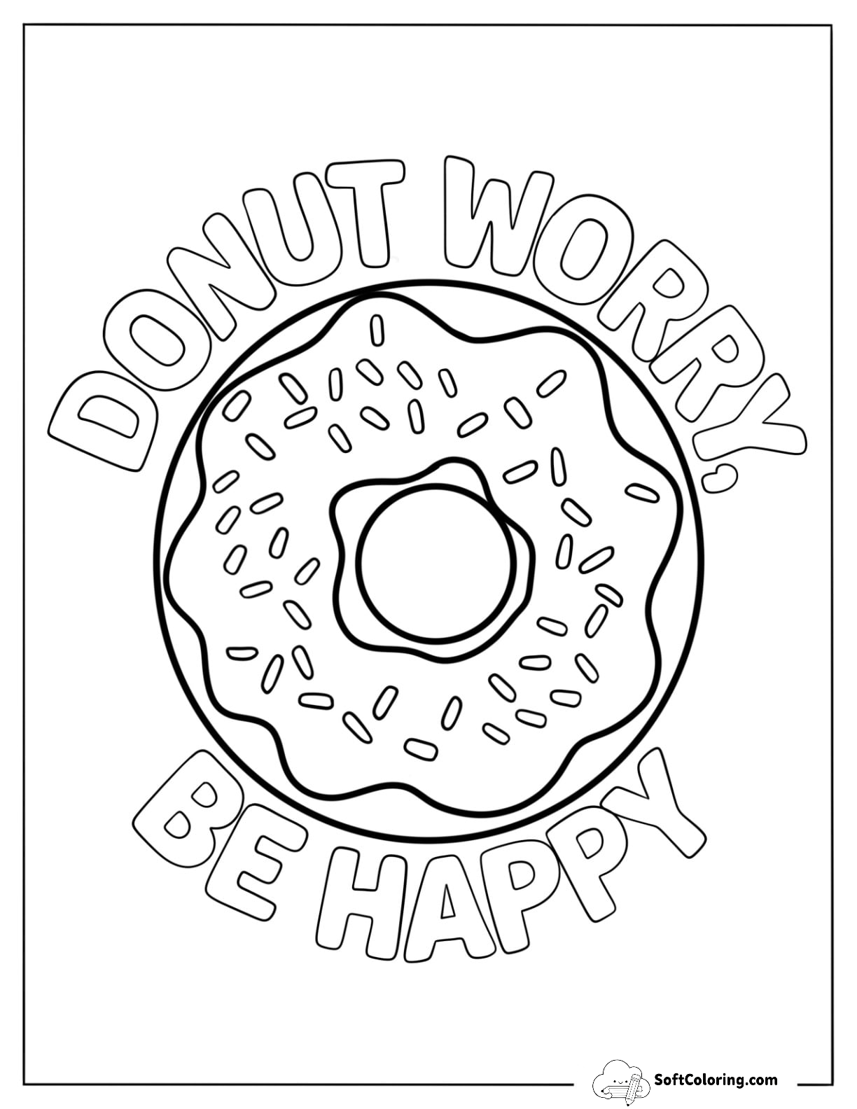 Worry Be Happy Words Around A Tasty Donut