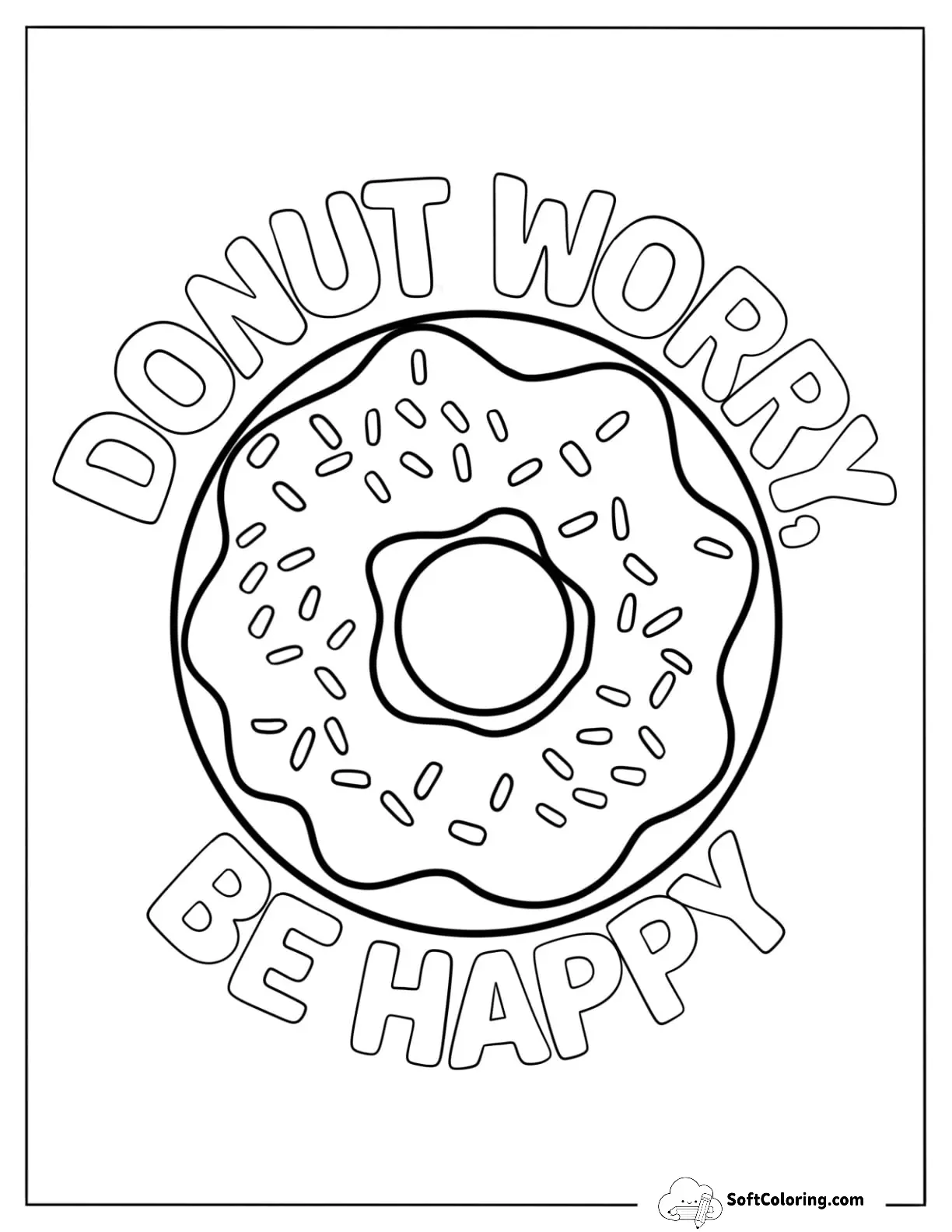 Worry Be Happy Words Around A Tasty Donut