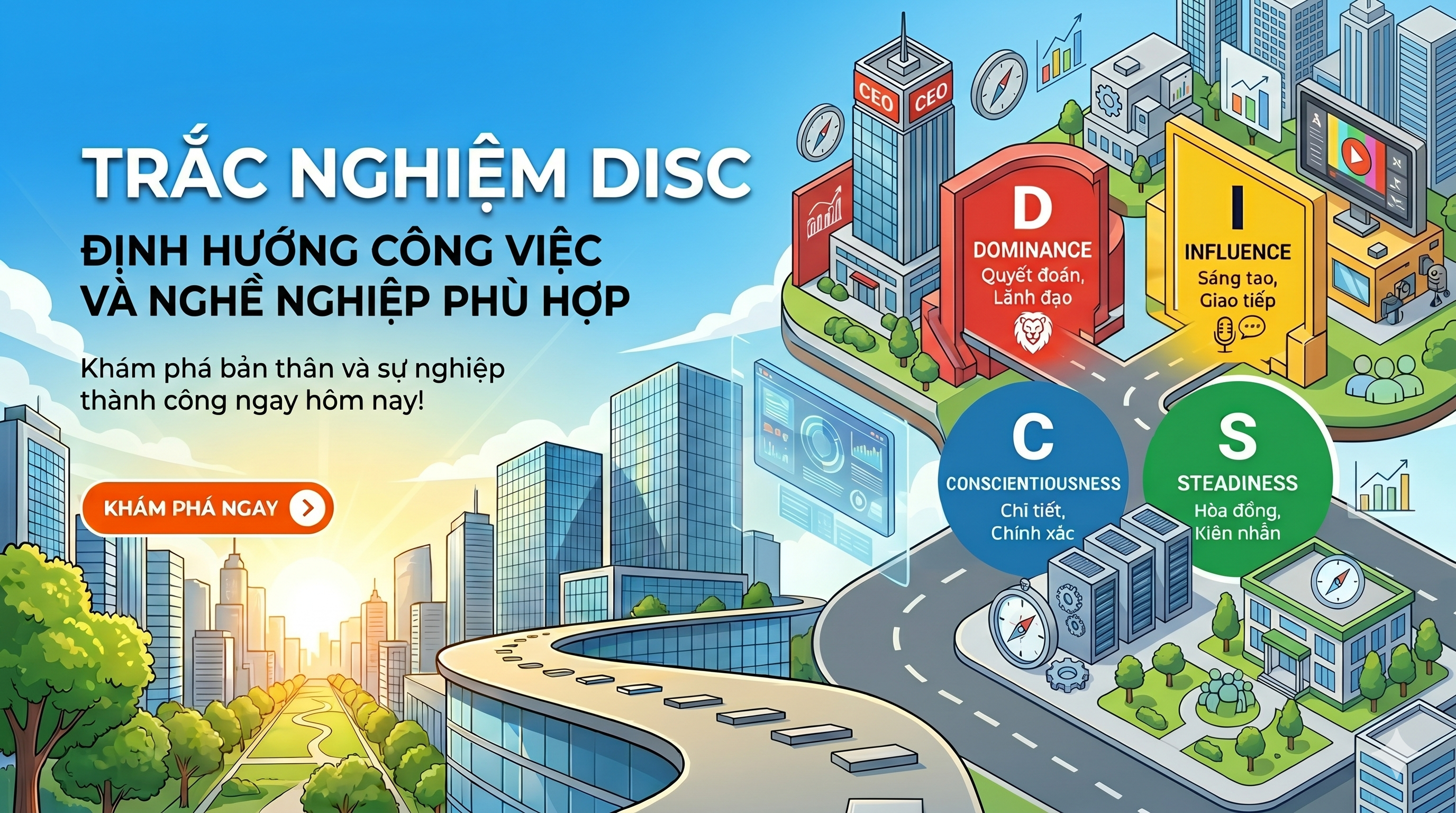 Trắc nghiệm DISC giúp bạn định hướng công việc và nghề nghiệp phù hợp