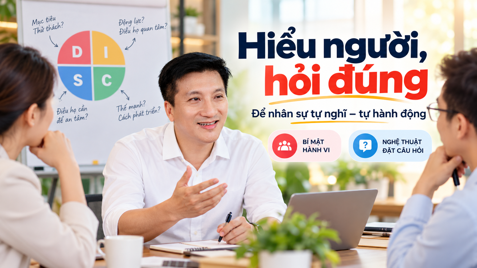 Lãnh đạo đội nhóm hiểu người
