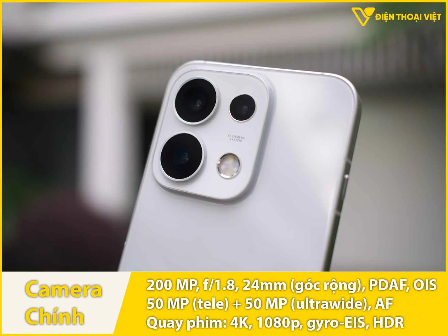 Camera sau 200MP + Tele 50MP + Siêu rộng 50MP & Quay video 4K