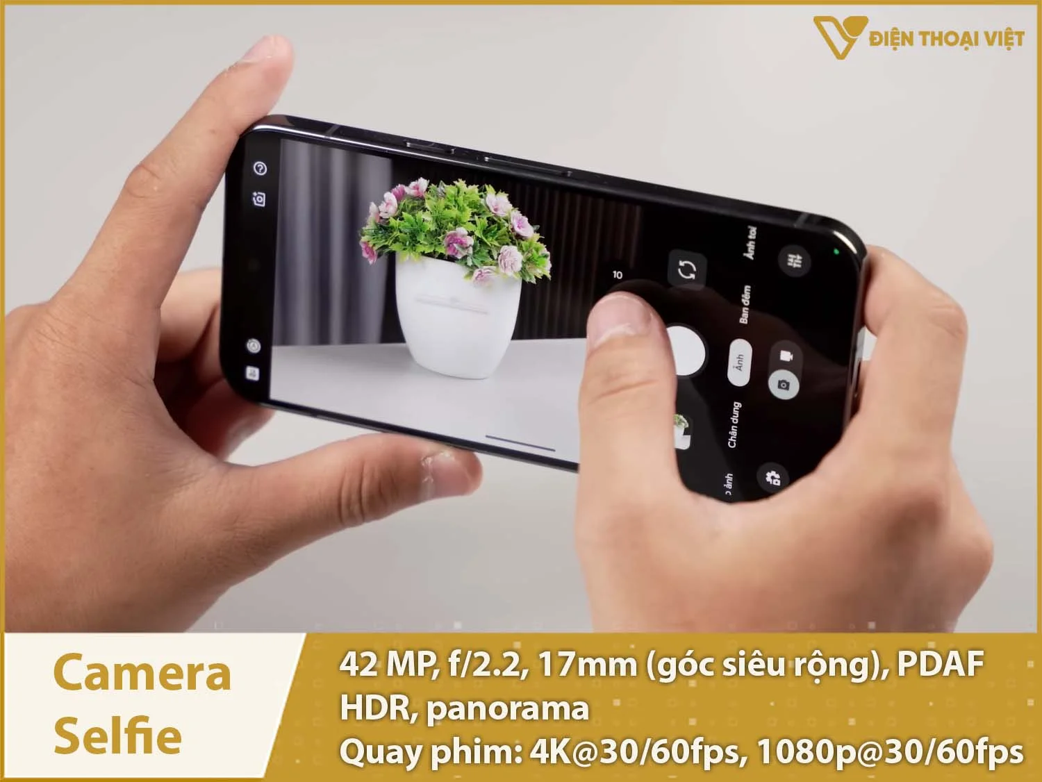 Camera selfie 42MP & Quay phim 4K