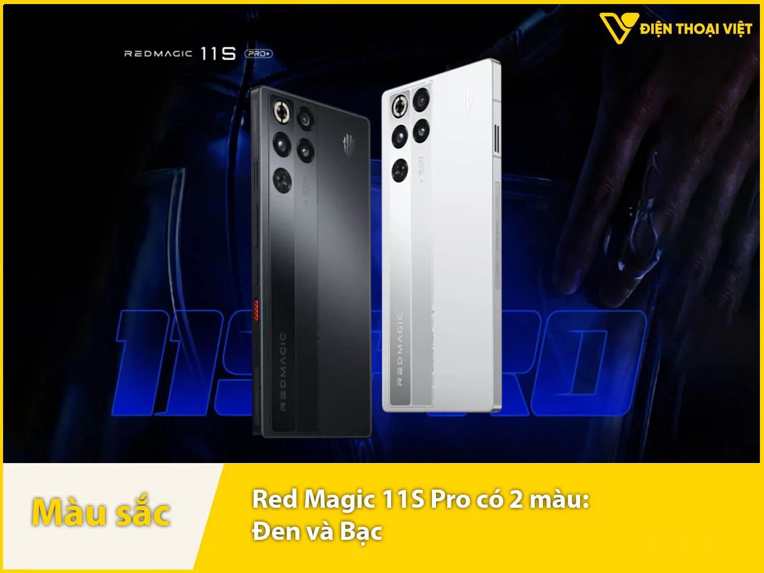 Red Magic 11S Pro cung cấp 2 lựa chọn màu sắc là Đen và Bạc