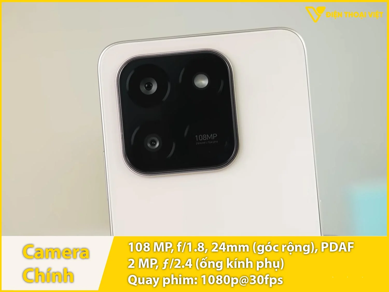 Camera sau 108MP; Ống kính phụ 2MP & Quay phim 1080p