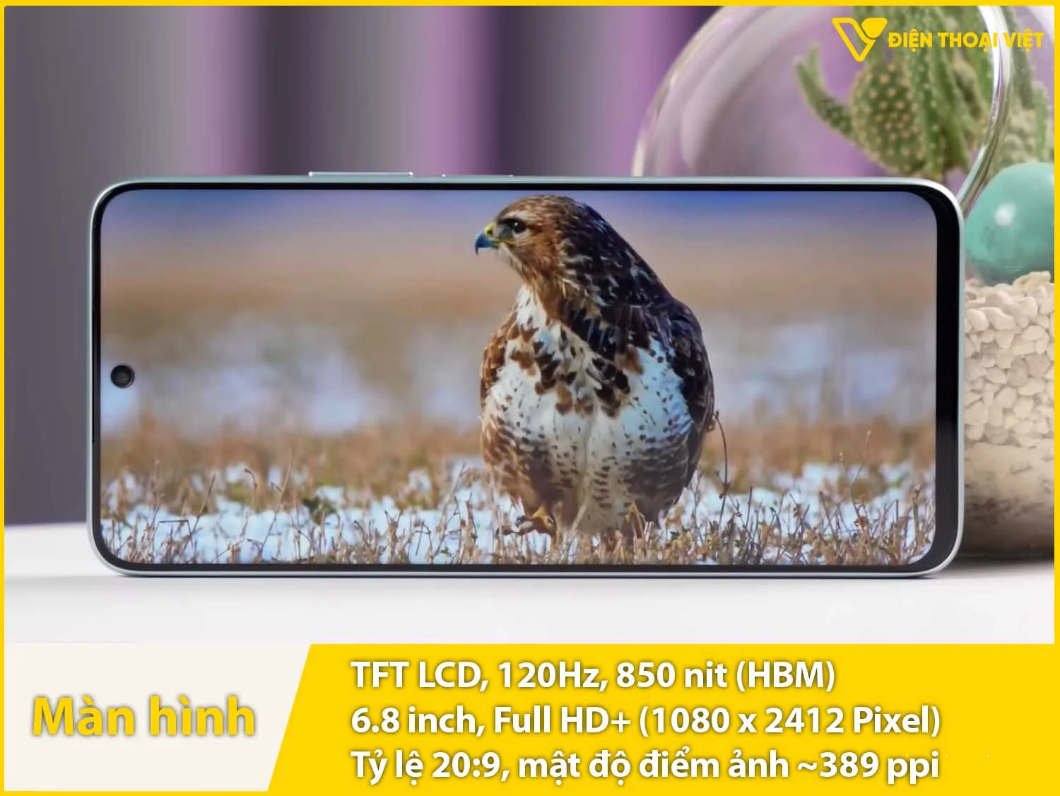 Màn hình 6,8 inchFull HD+, LCD 120Hz và độ sáng cao 850 nit
