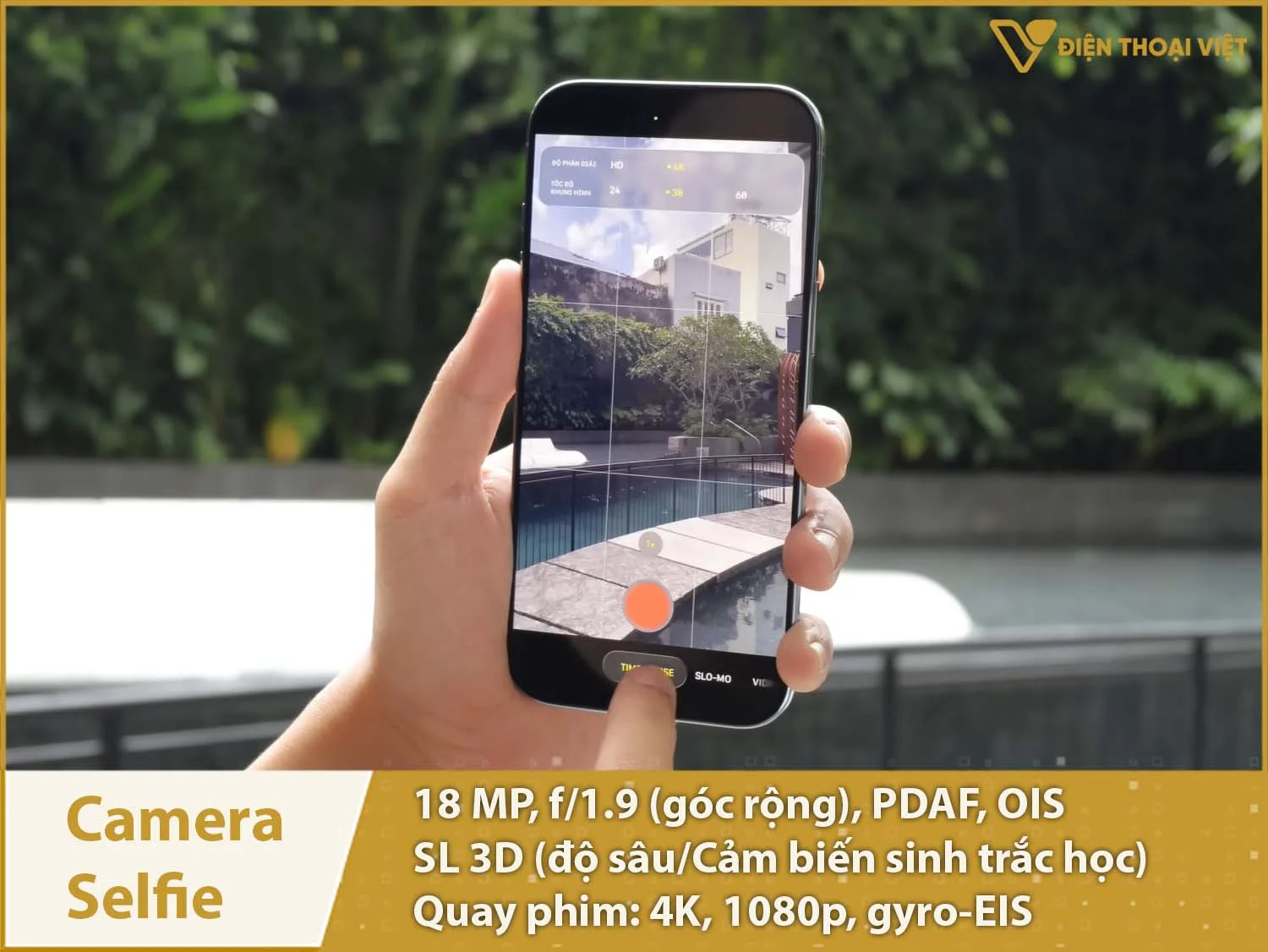 Camera selfie 18MP & Quay phim 4K