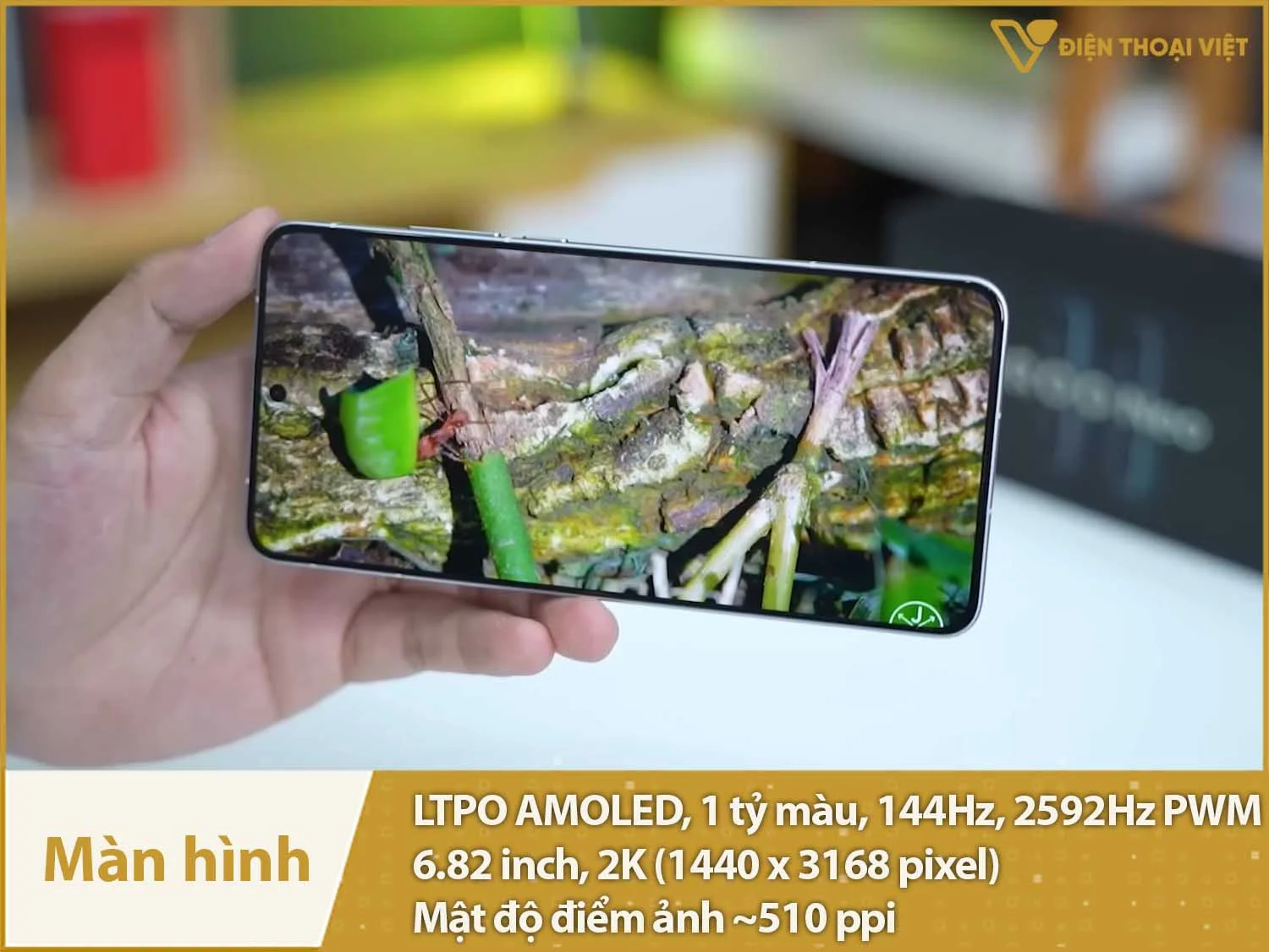 Màn hình LTPO AMOLED 144Hz, 6,82 inch 2K, chống chói