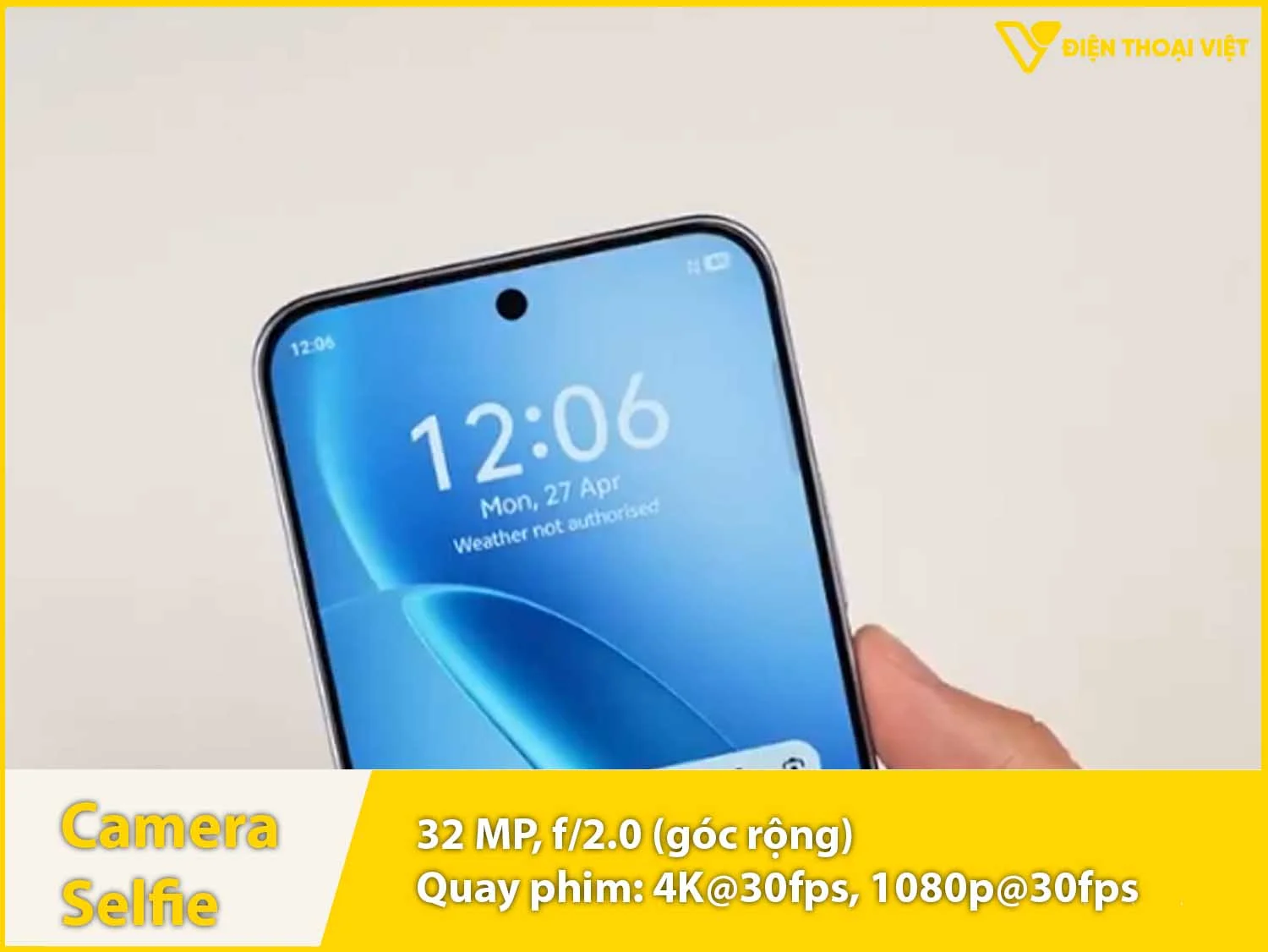 Camera selfie 32MP & Quay video 4K
