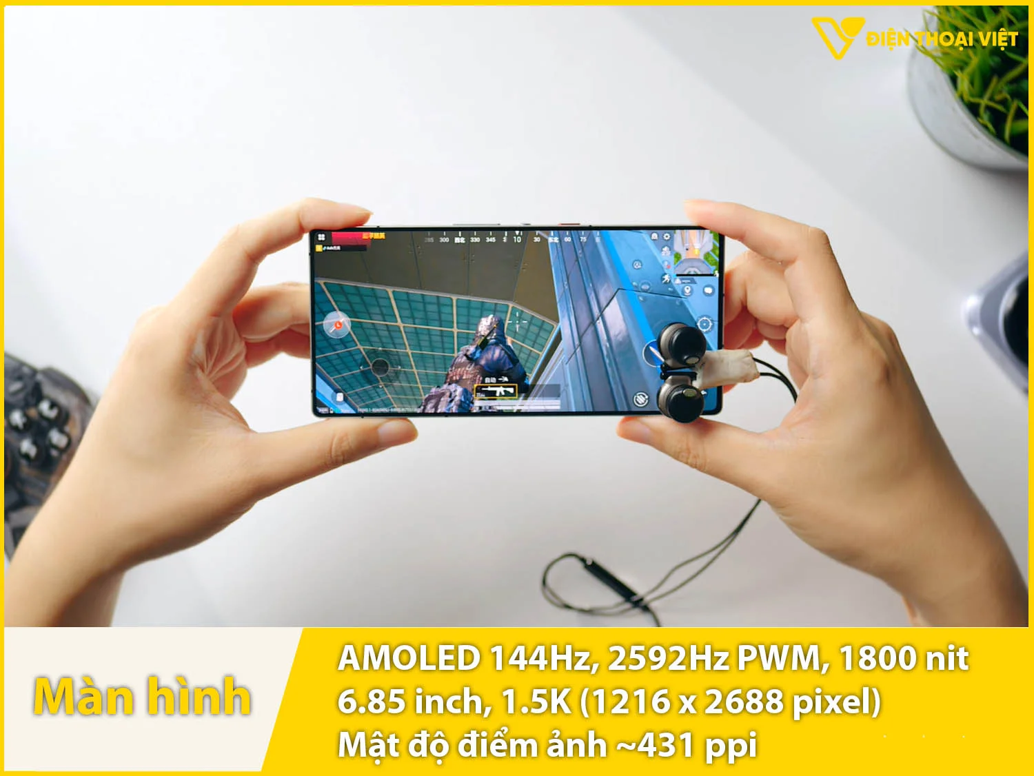 AMOLED 6,85 inch - 144Hz - 1800 nit